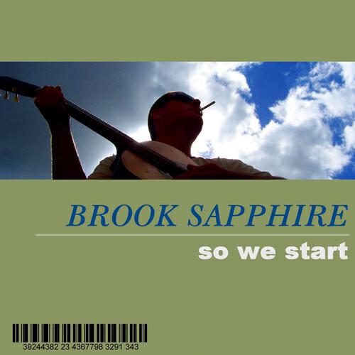 Brook Sapphire - So We Start (Original   Mix)
