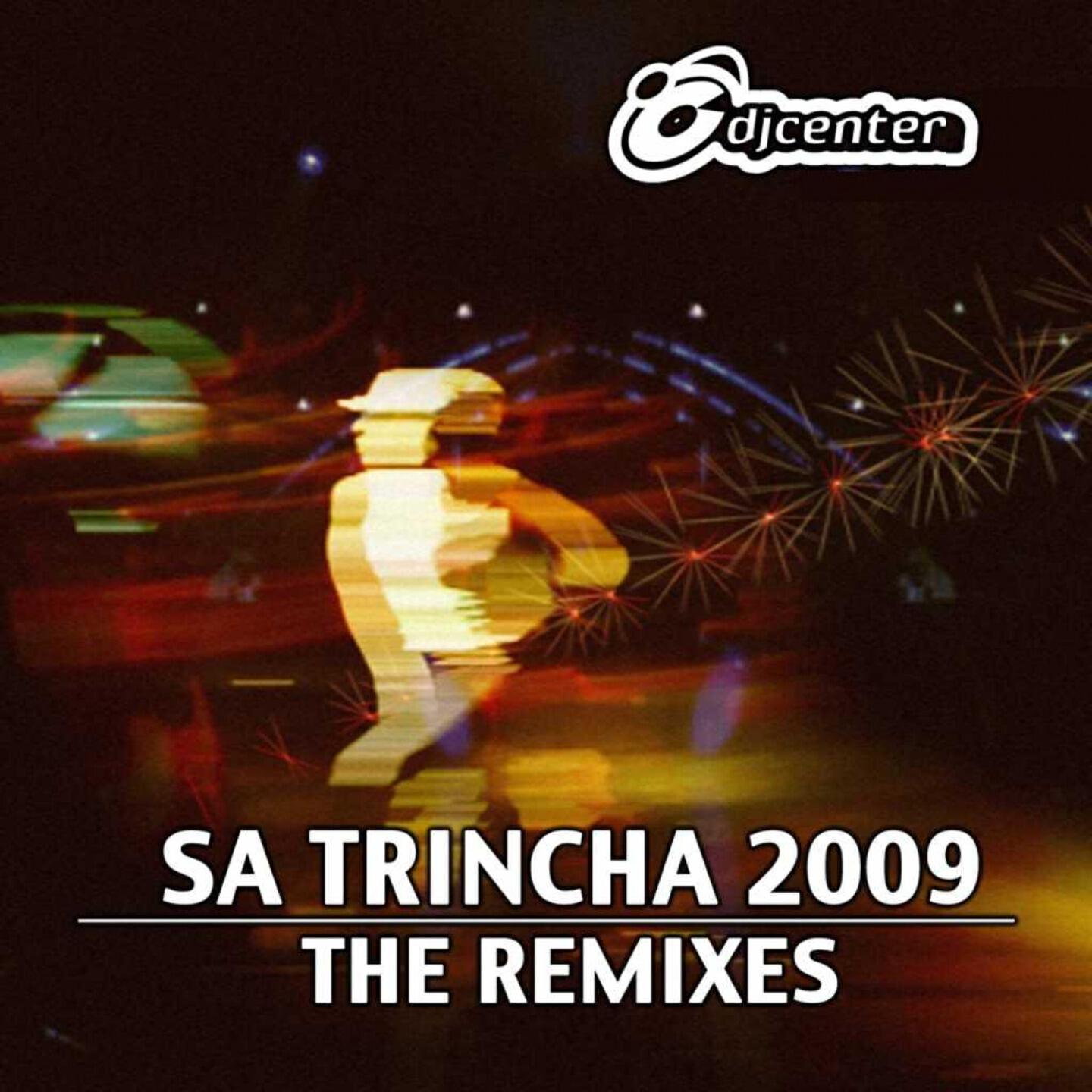 Sa Trincha - Sa Trincha 2009 (Dim Chris Remix)