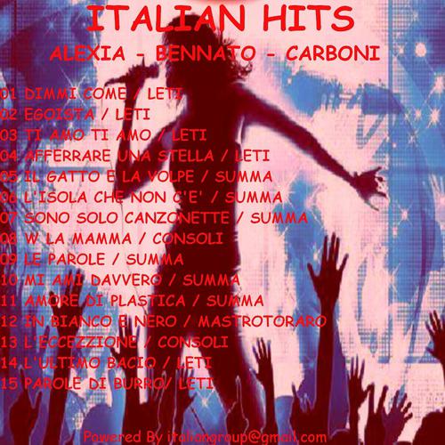 Постер альбома Italian Hits: Alexia - Bennato - Carboni - Consoli