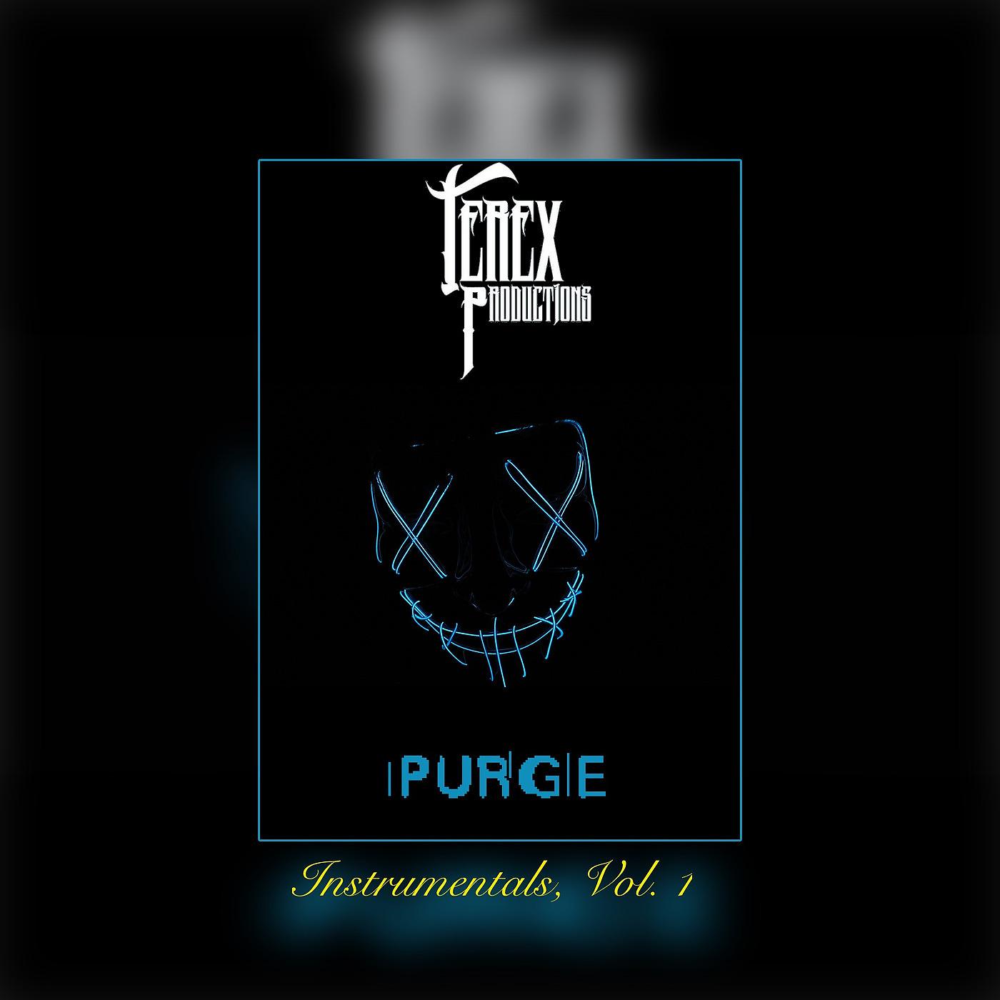 Постер альбома Purge Instrumentals, Vol. 1