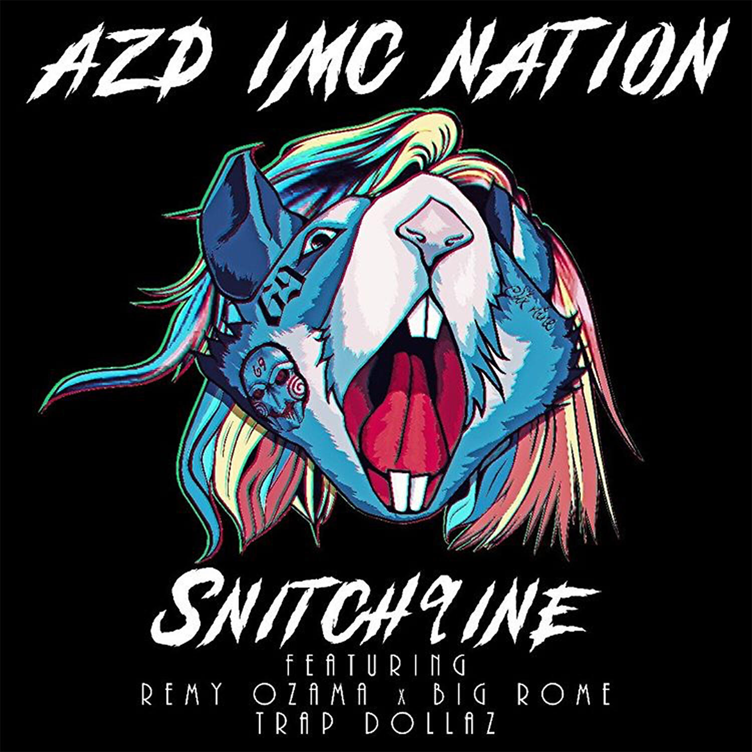 AZD IMC Nation - Snitch9ine (feat. Remy Ozama, Big Rome & Trap Dollaz)