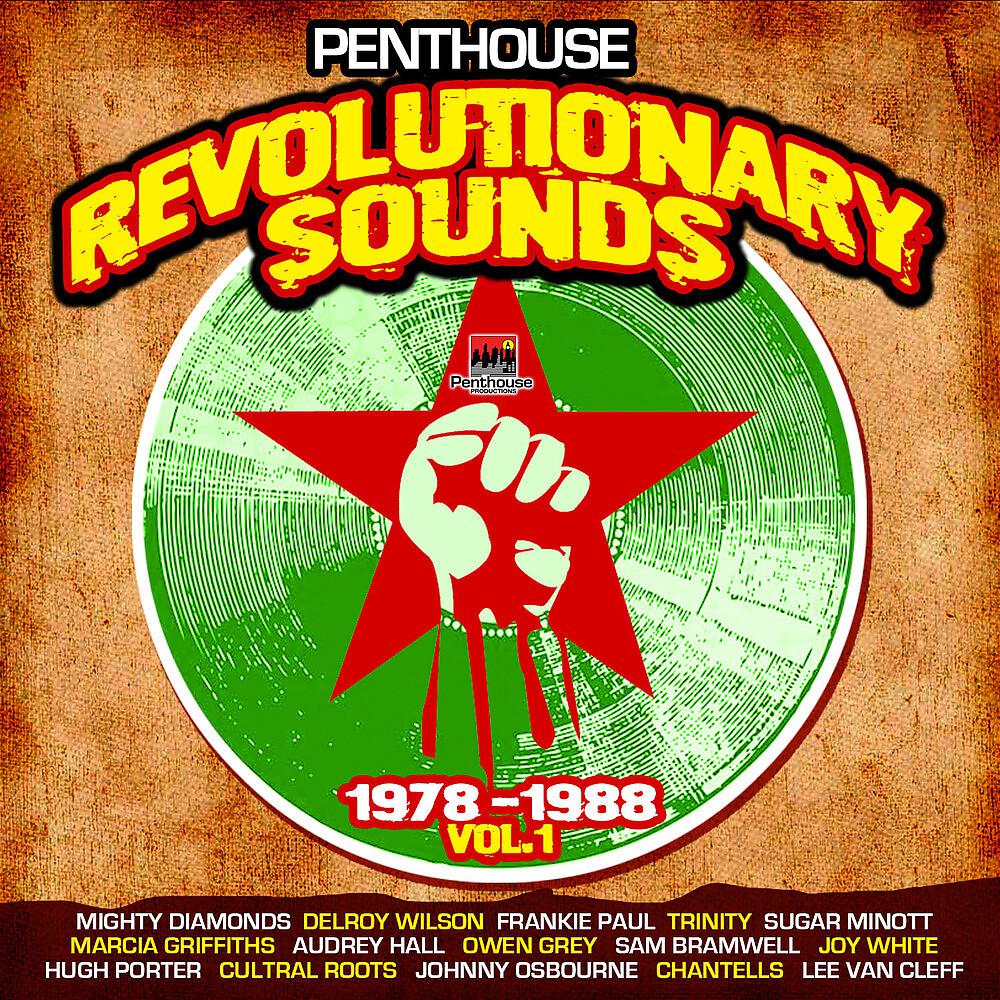 Постер альбома Penthouse Revolutionary Sounds (1978-1988), Vol. 1