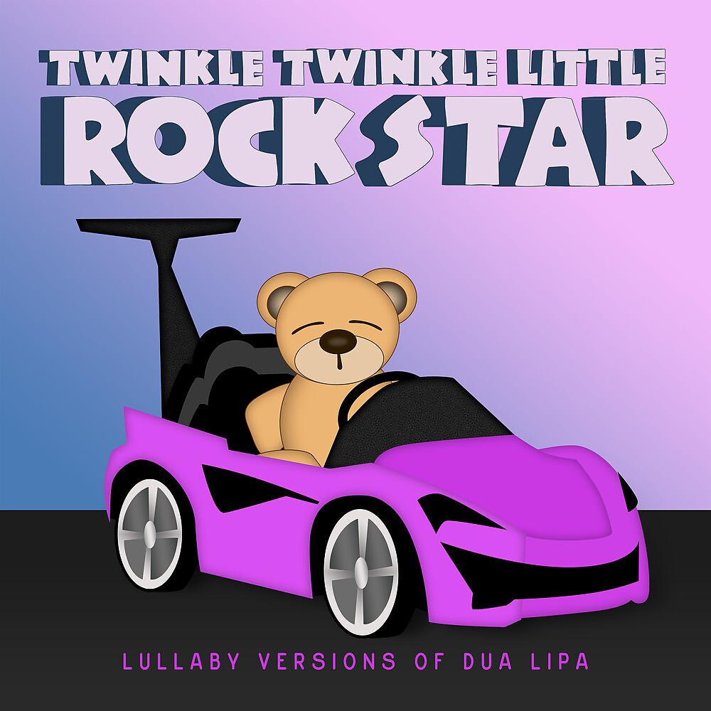 Постер альбома Lullaby Versions of Dua Lipa