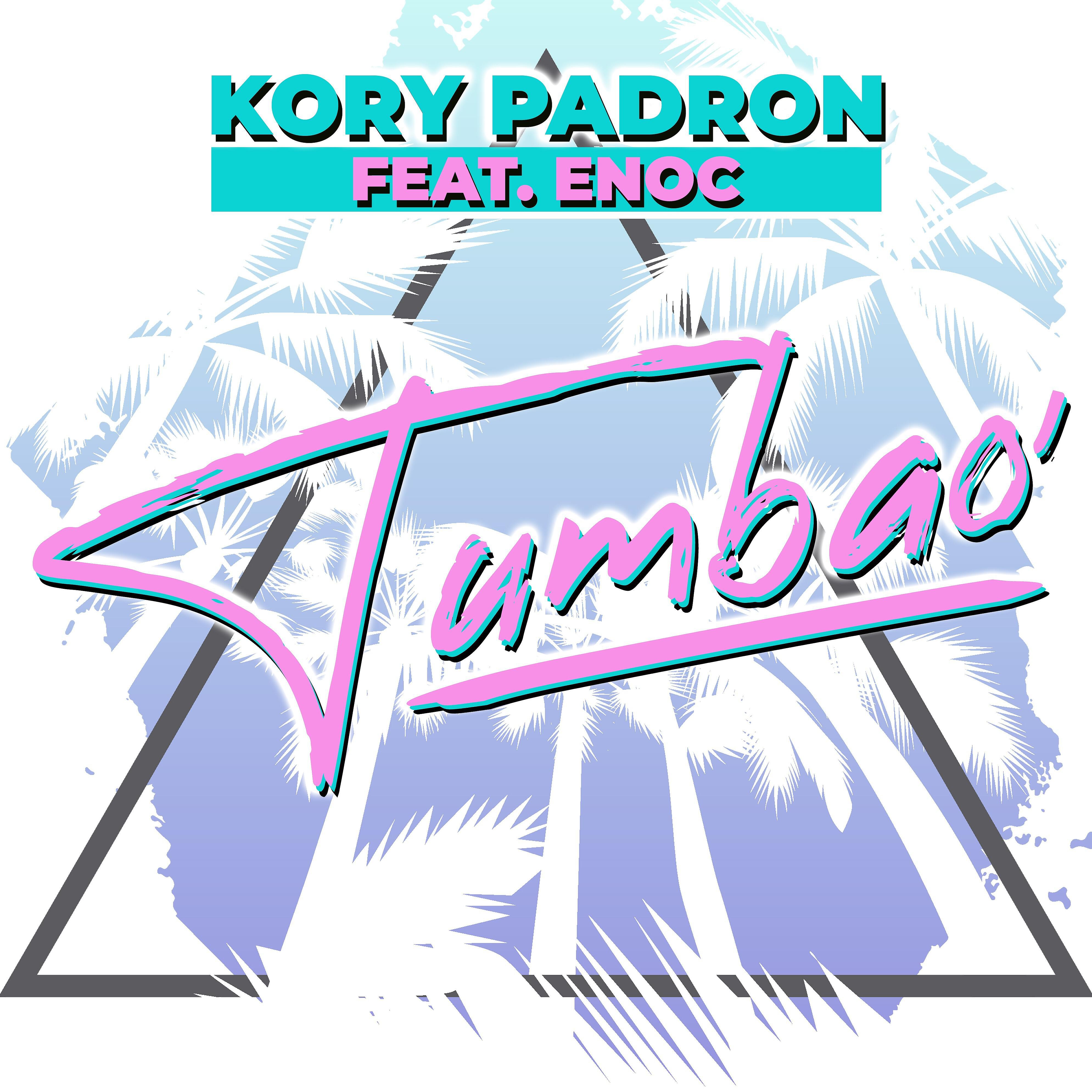 Kory Padron - Tumbao´ (feat. Enoc)