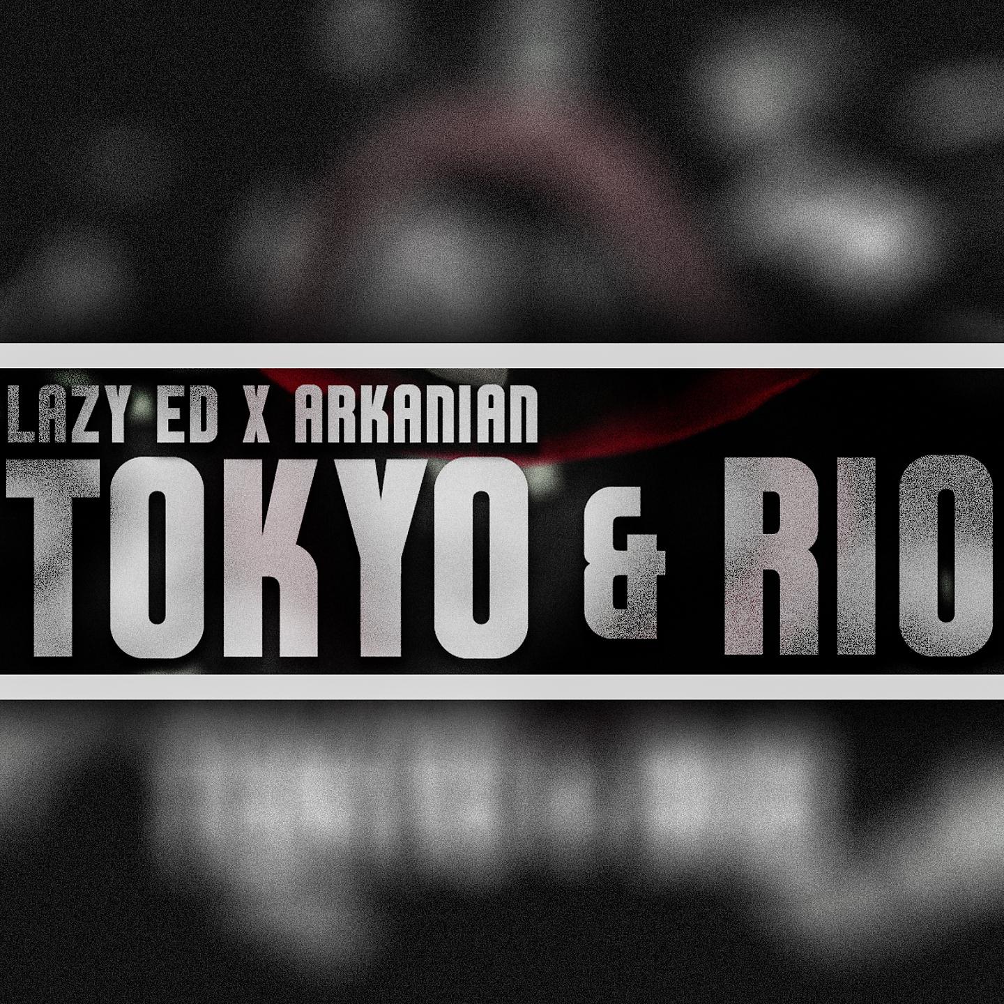Постер альбома Tokyo & Rio