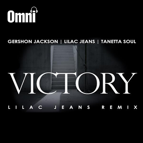 Постер альбома Victory (feat. Tanetta Soul) [Lilac Jeans Remixes]