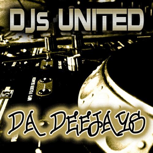 Djs United - Da Deejays (DJ Jago and SEJ Extended)