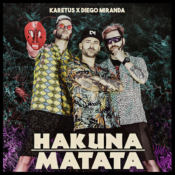 Karetus - Hakuna Matata