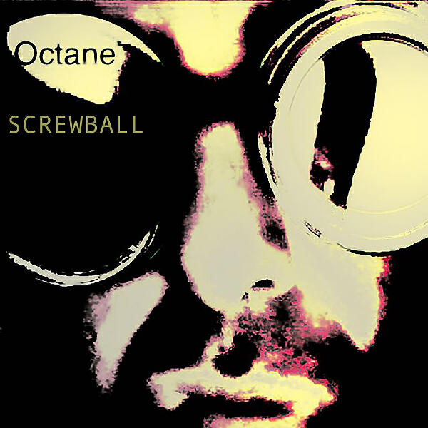 Octane - Screwball (Screwed up mix)