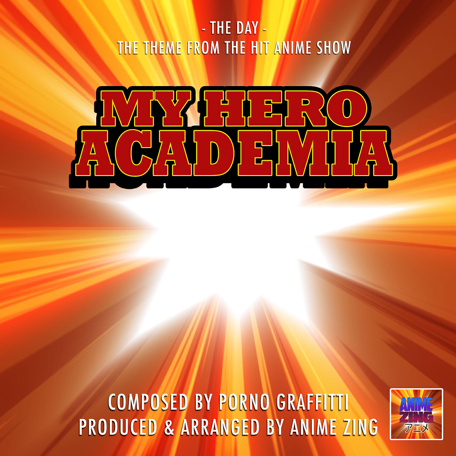 Anime Zing - The Day Theme (From 