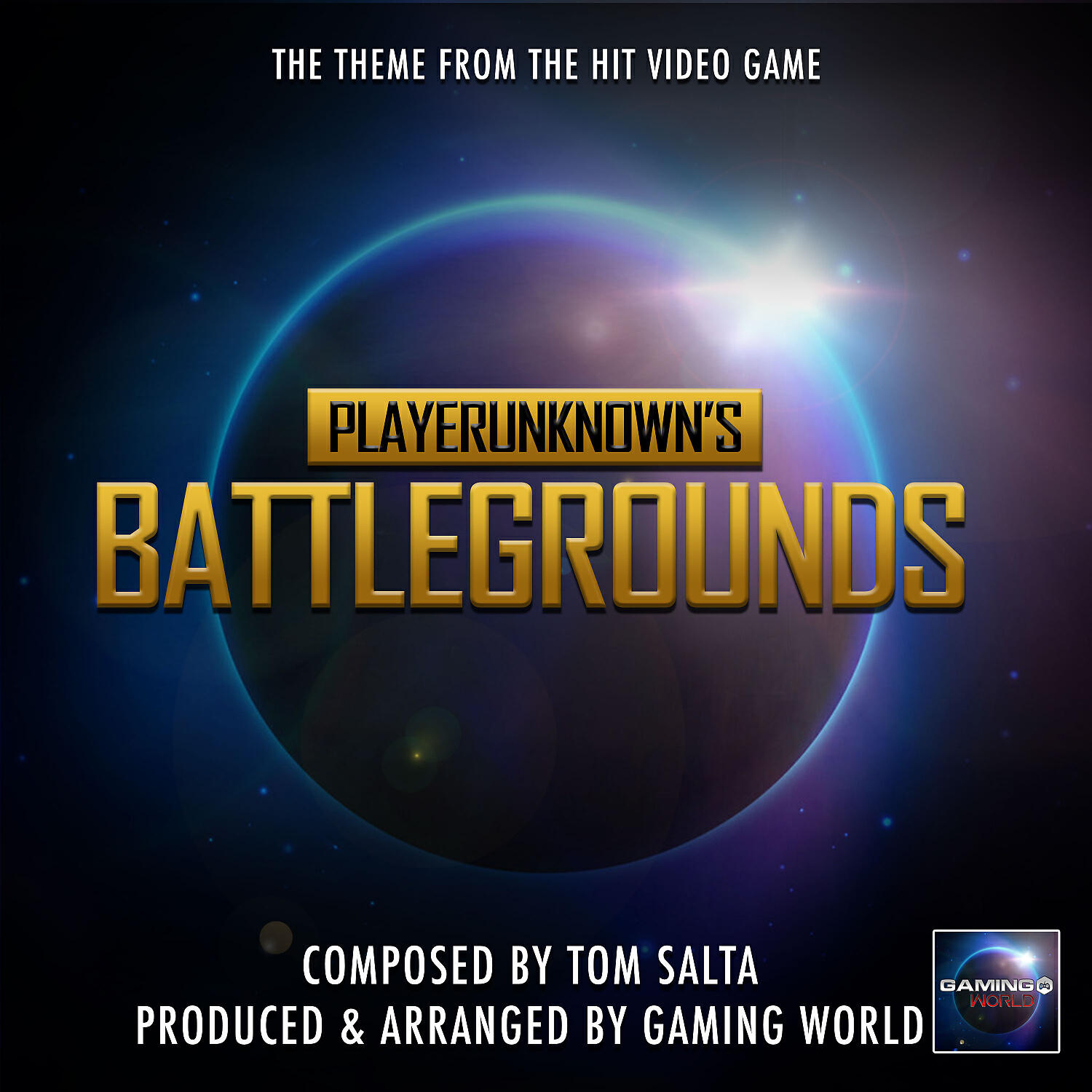 Gaming World - Playerunknown's Theme (From 