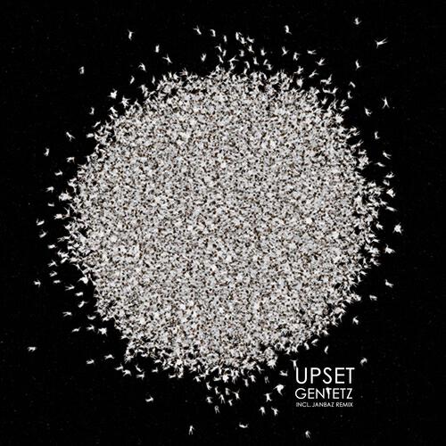 Gentetz - Upset (Janbaz Remix)