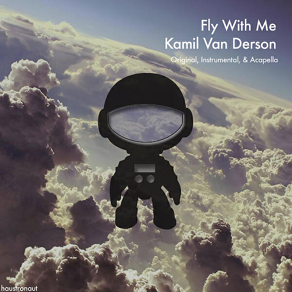 Kamil Van Derson - Fly With Me