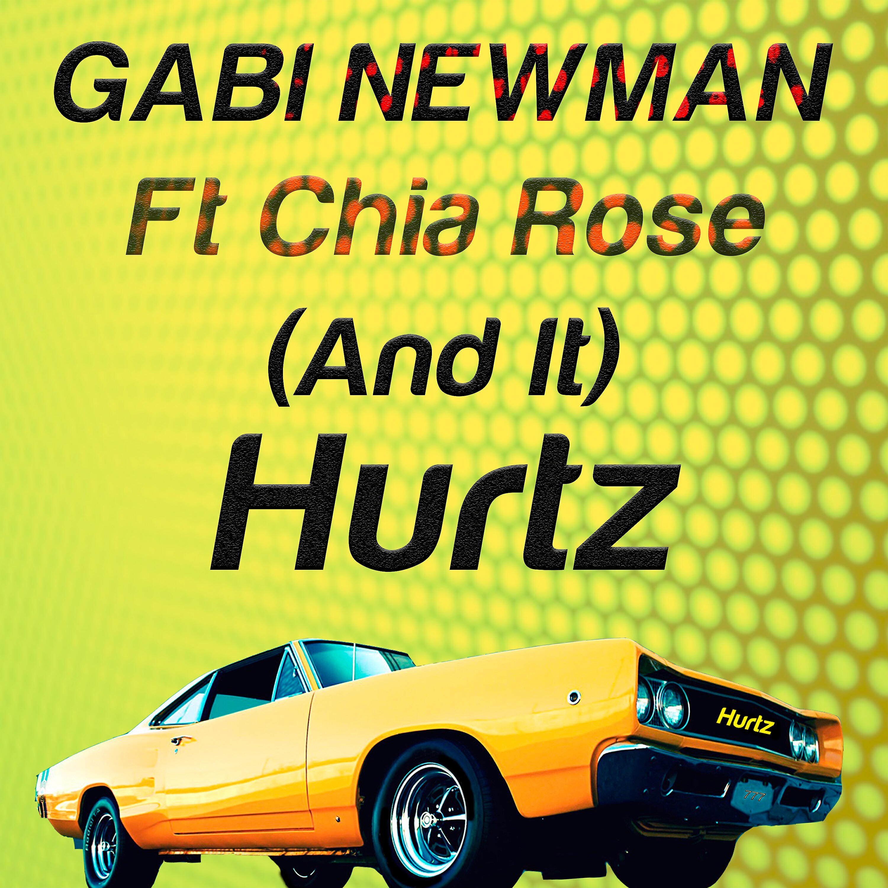 Gabi Newman - (And It) Hurtz (Radio Edit)