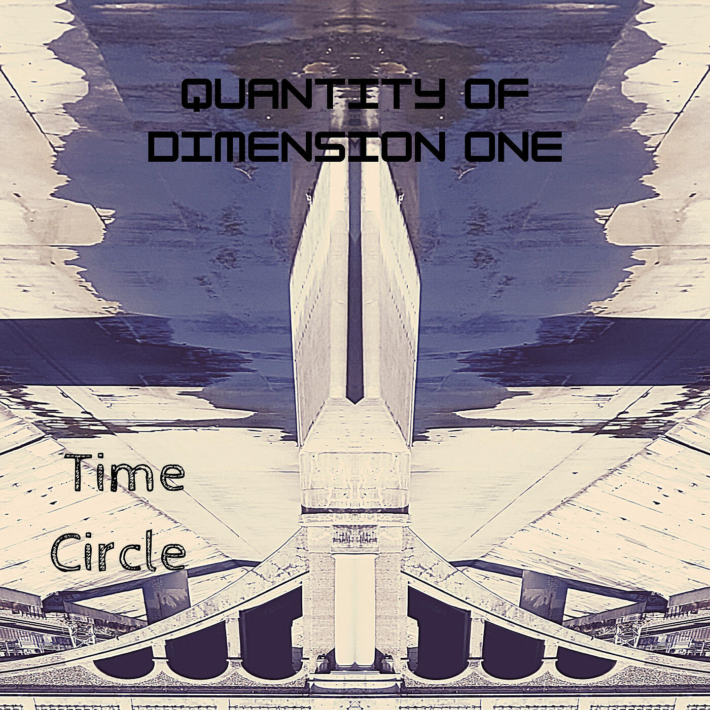 Quantity of Dimension One - Time Circle
