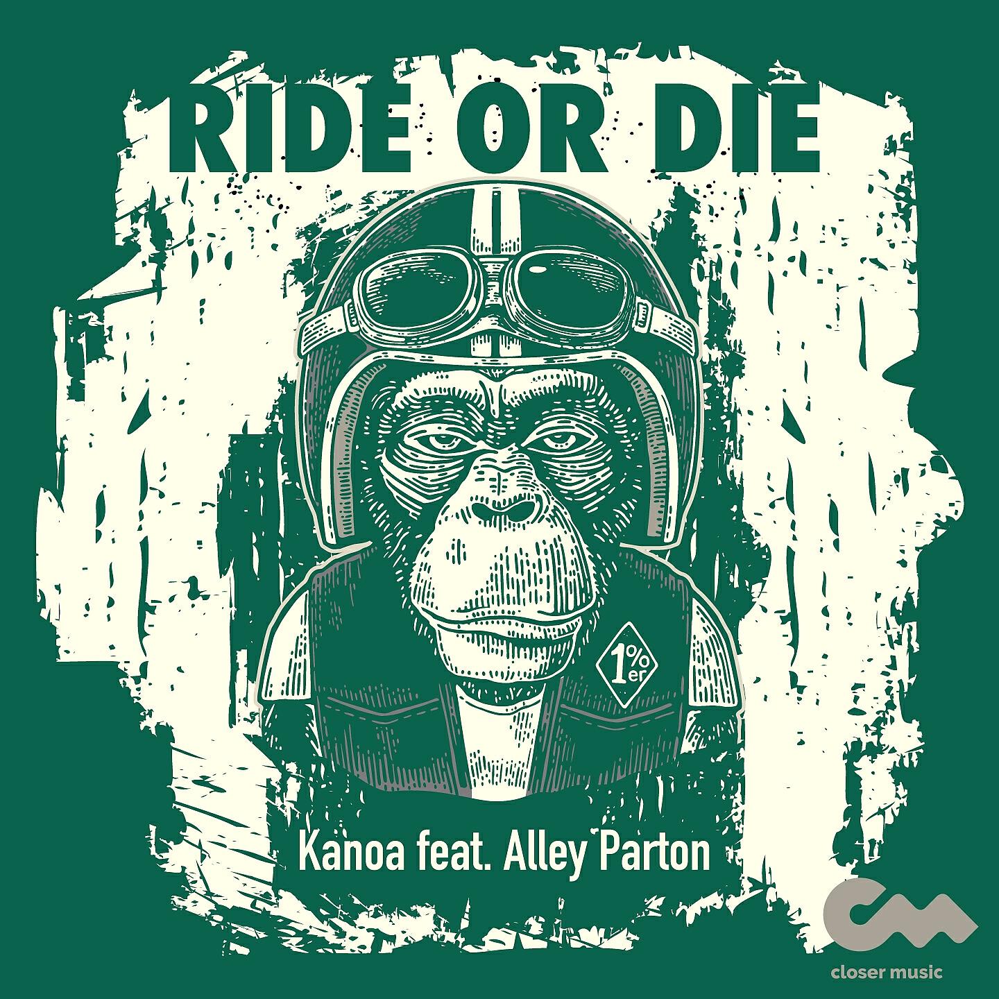 Kanoa - Ride or Die