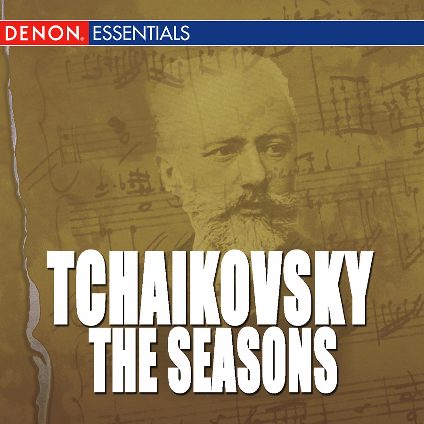 Постер альбома Tchaikovsky: The Seasons, Op. 37 - Trio in A Minor, Op. 50 - Scherzo for Violin & Orchestra, Op. 34