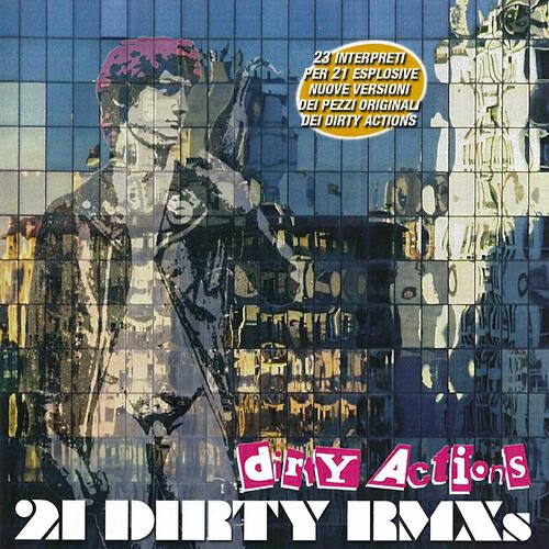 Dirty Actions - Museo di lombroso (Remix)