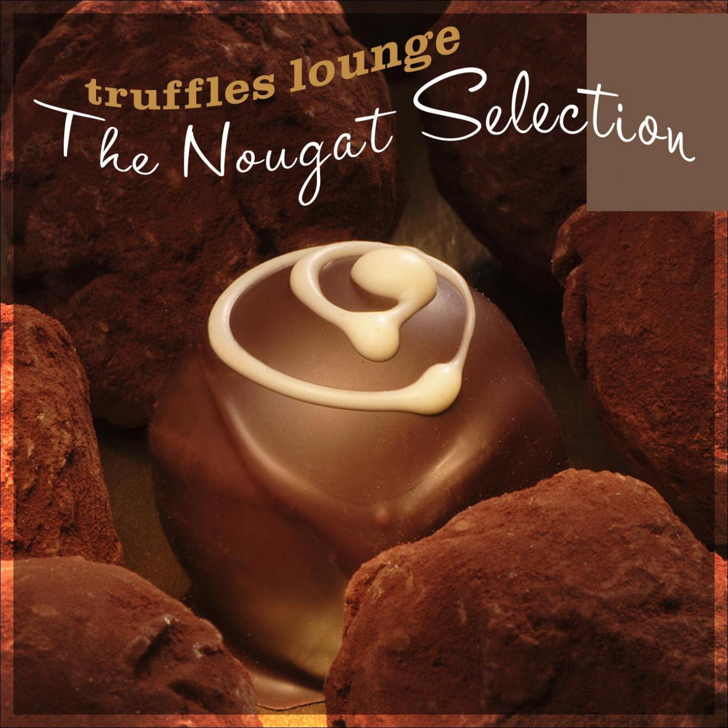Постер альбома Truffles Lounge Vol. 1 - The Nougat Selection