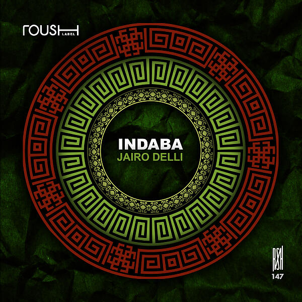 Jairo Delli - Indaba (Rework)