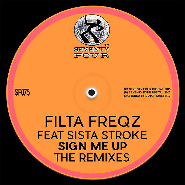 Filta Freqz - Sign Me UP (feat. Sista Stroke) (J_Fader Remix)