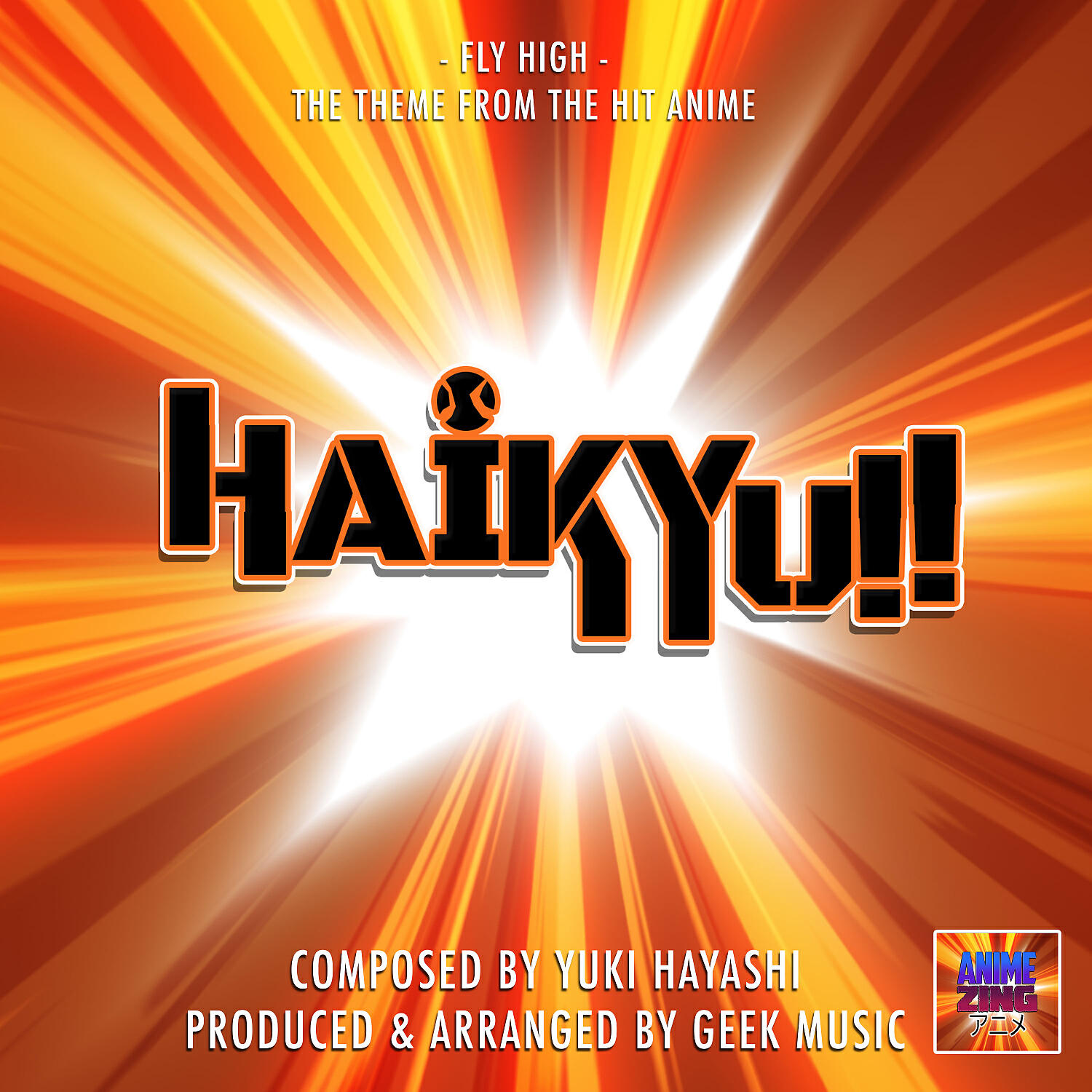 Anime Zing - Fly High (From