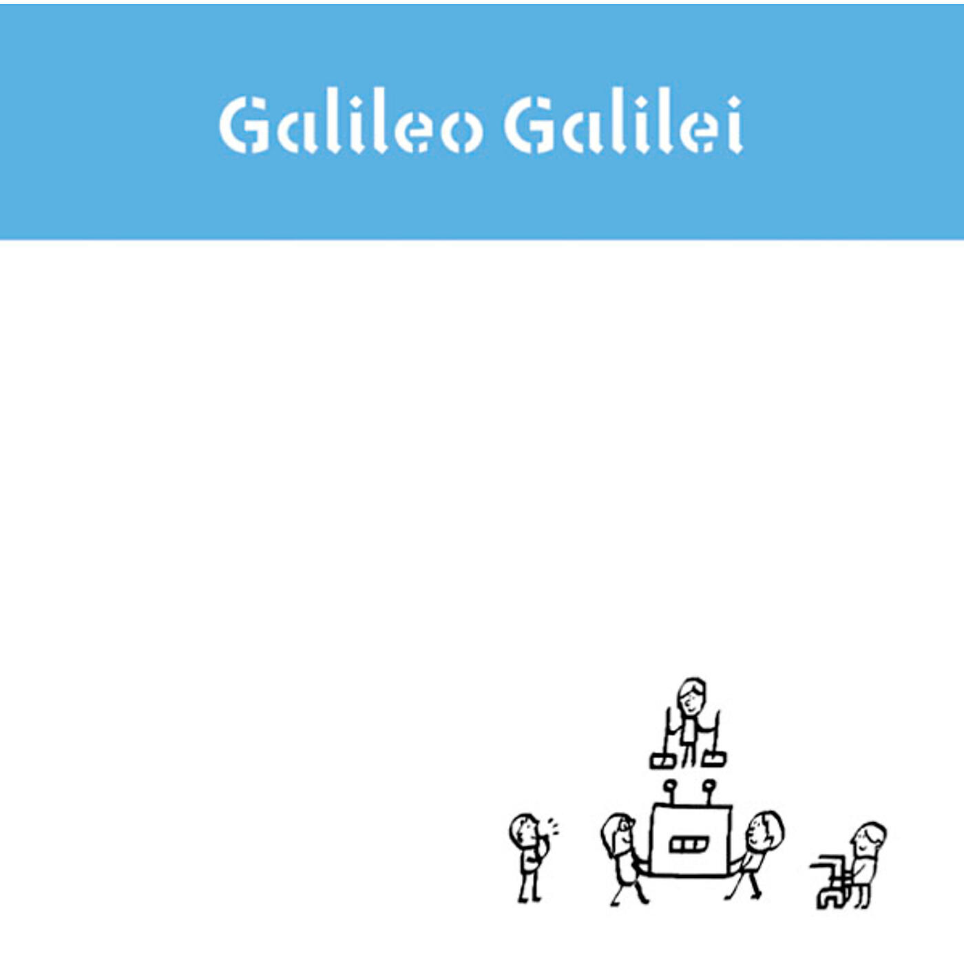Galileo Galilei - Asu E