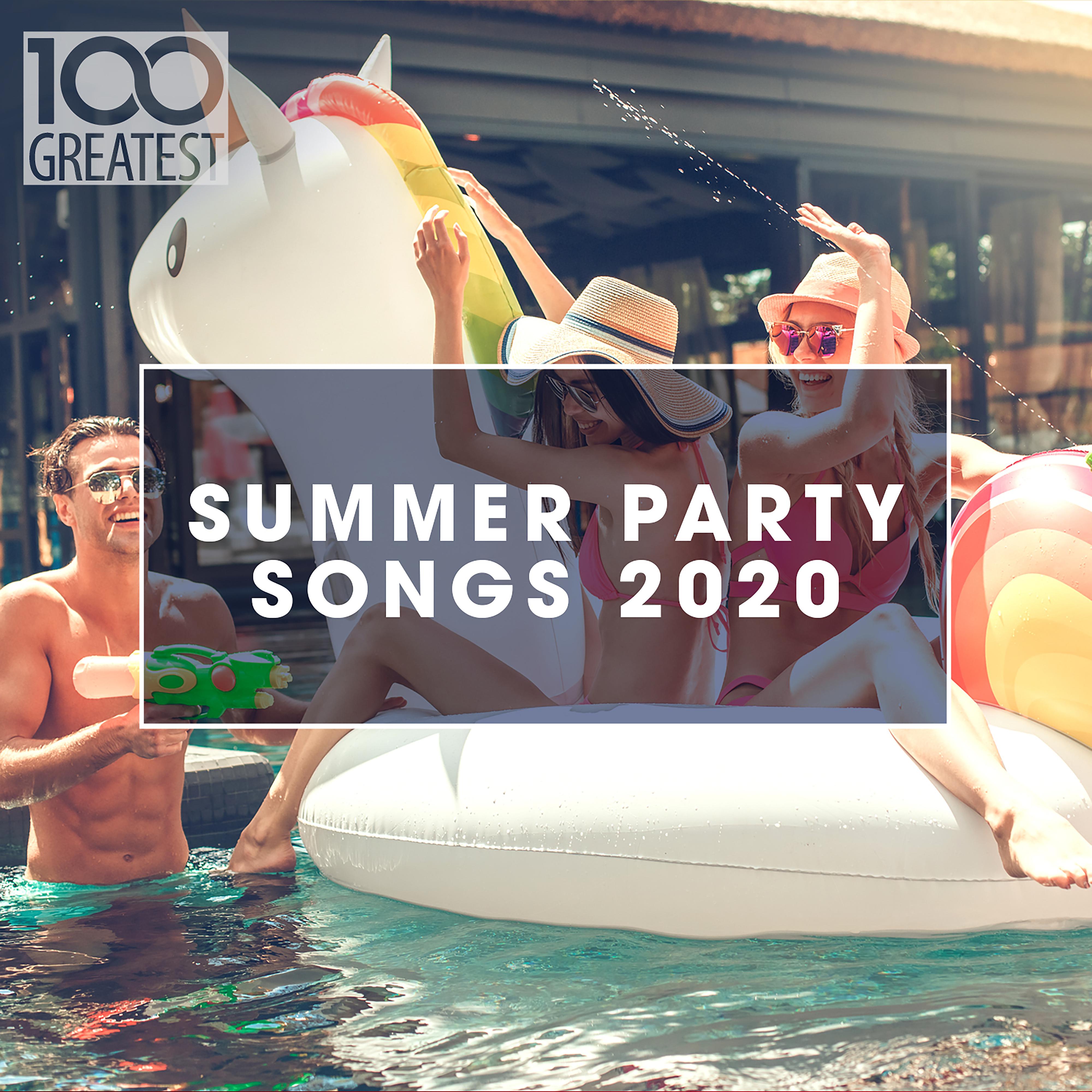 Постер альбома 100 Greatest Summer Party Songs 2020