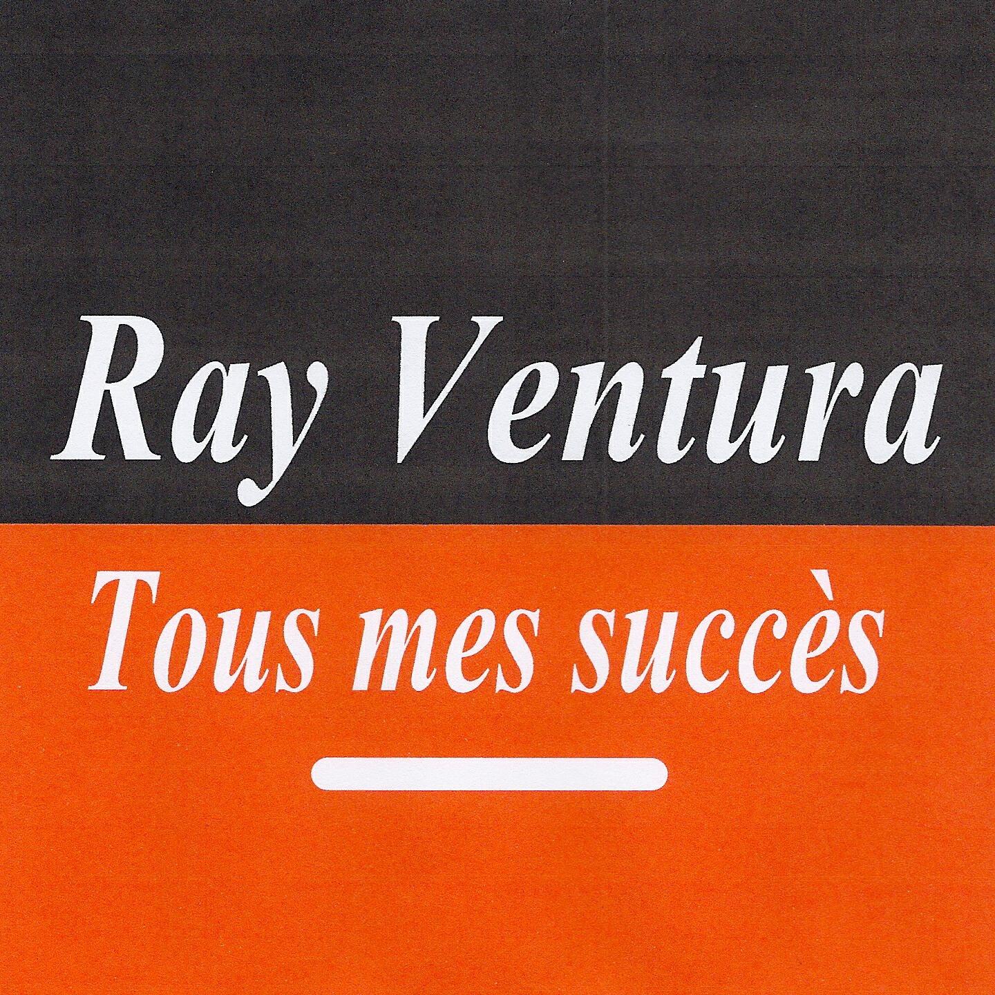 Ray Ventura et ses Collégiens - Tout va très bien madame la marquise
