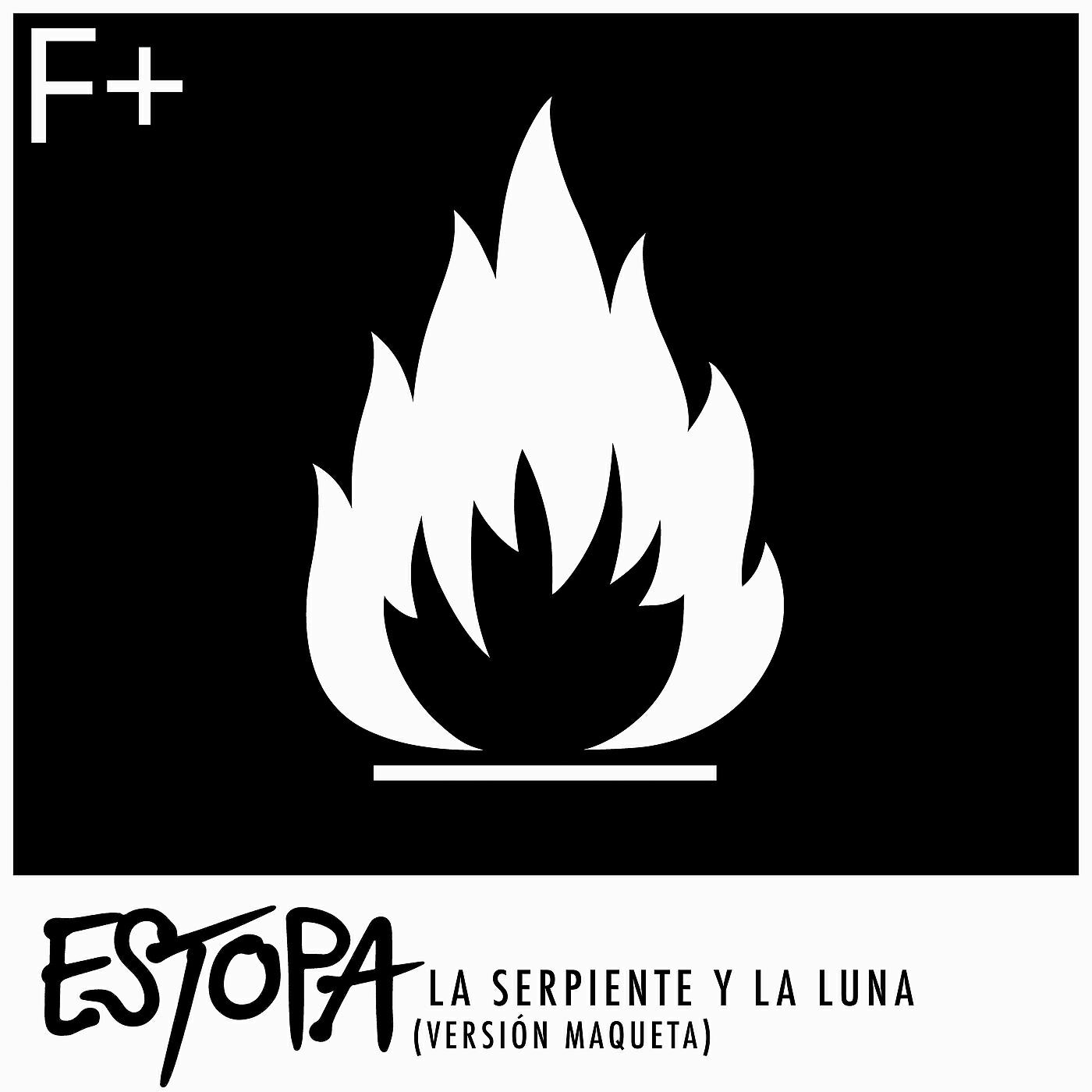 Estopa - La Serpiente y la Luna (Versión Maqueta)