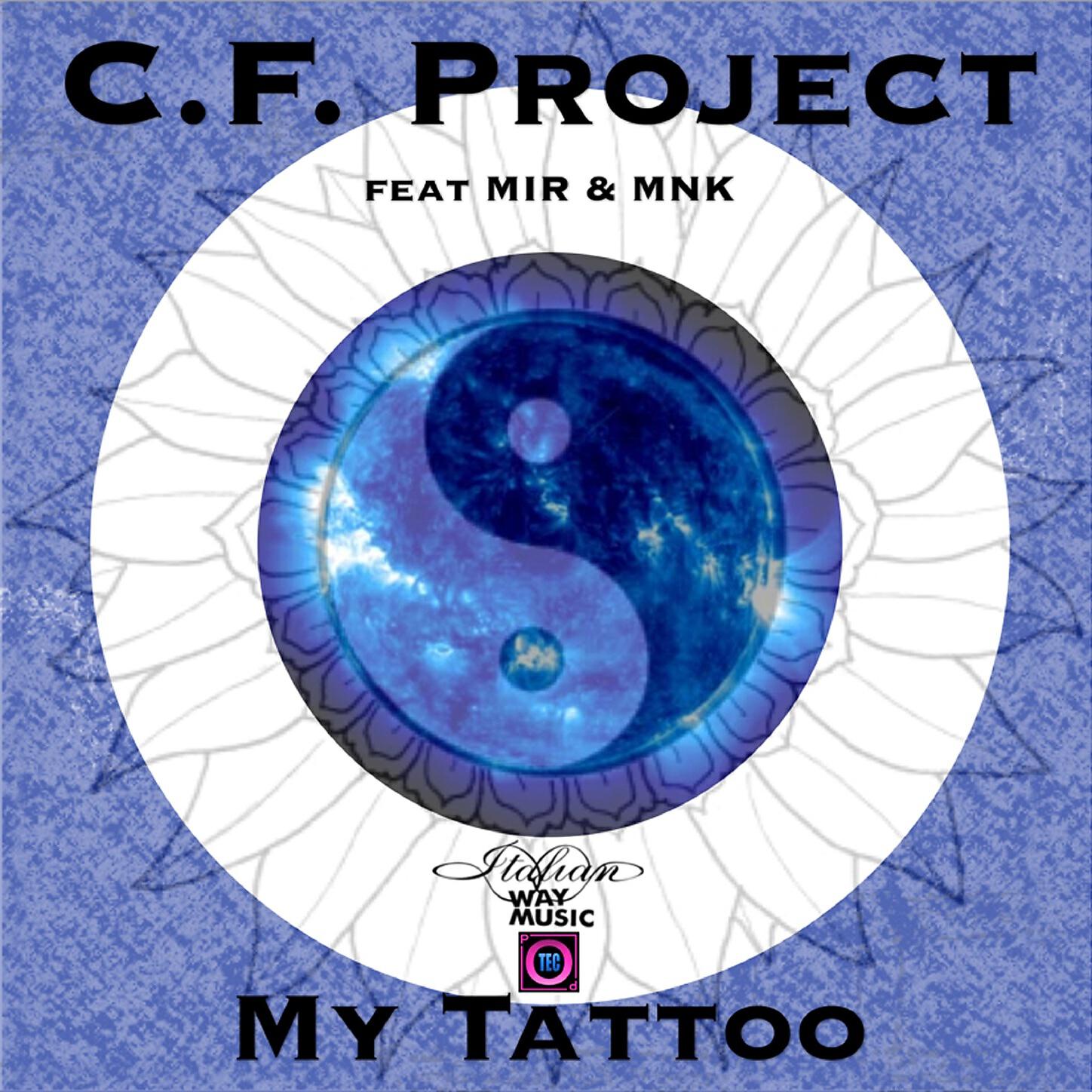 C.F. Project - My Tattoo (With Choirs)