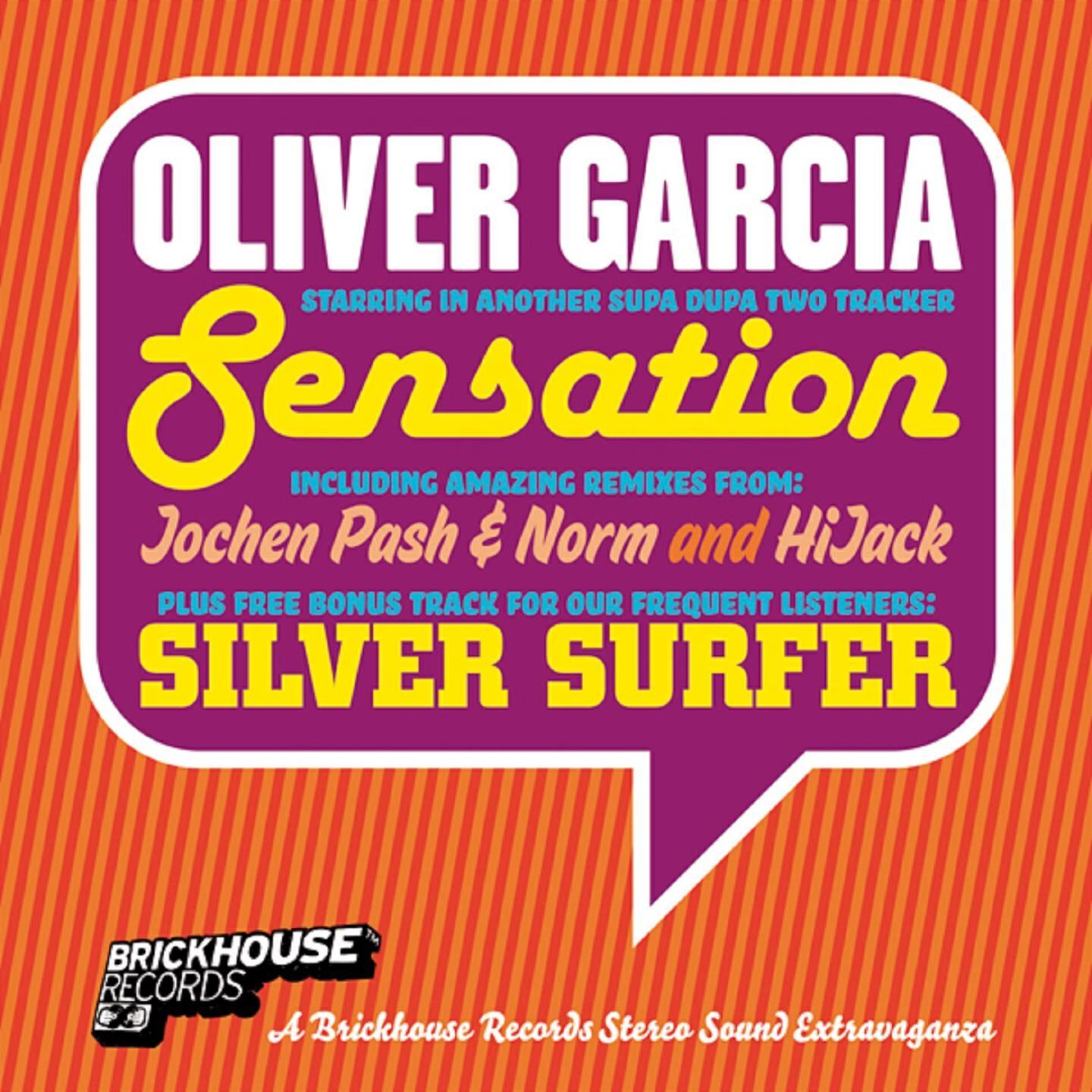 Oliver Garcia - Sensation (Pash & Norm Mix)