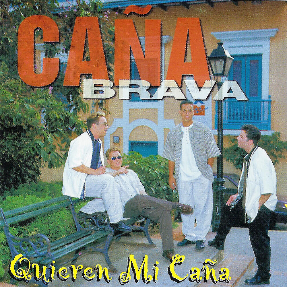 Caña Brava - El Sinverguenza