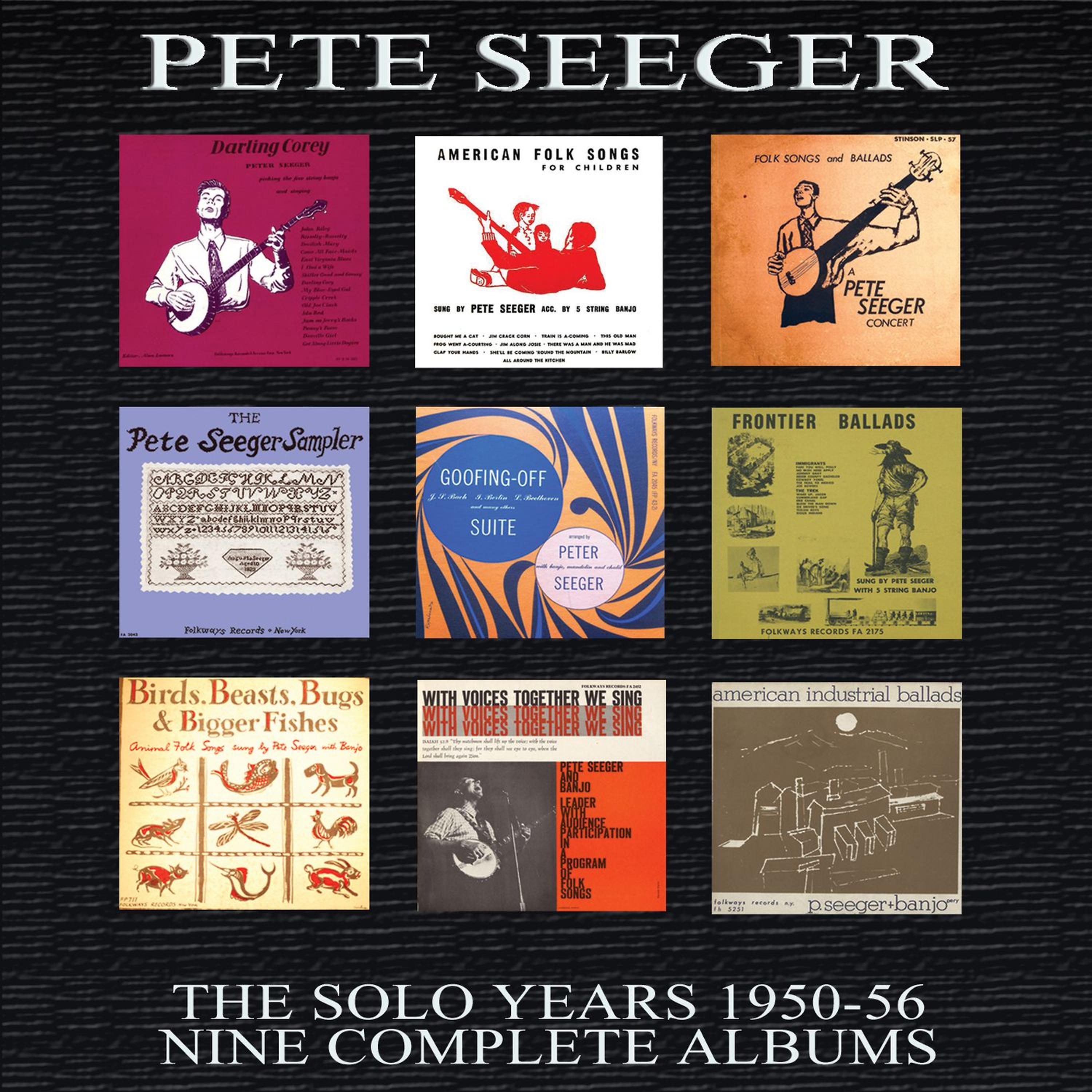 Постер альбома Pete Seeger: The Solo Years 1950-56
