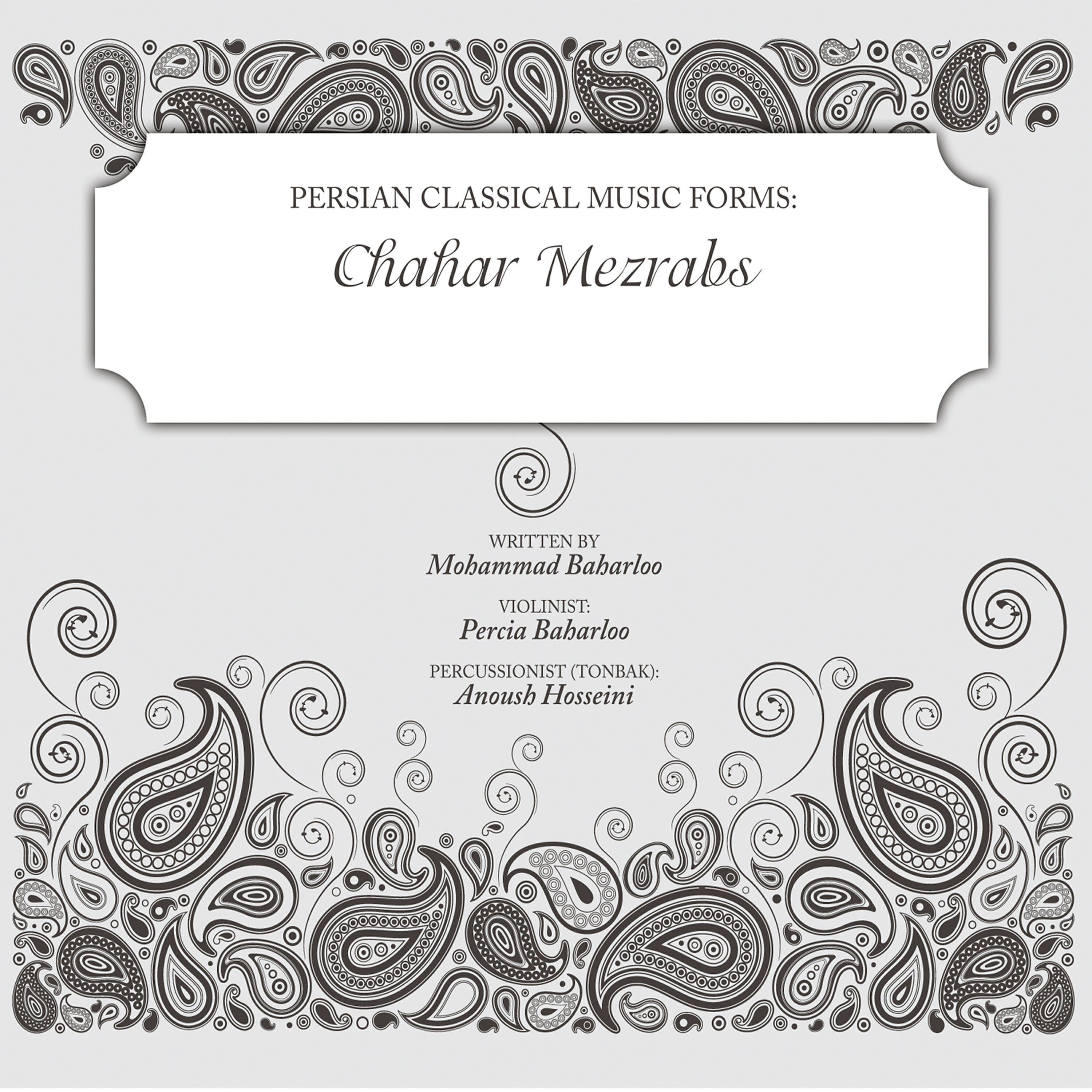 Percia Baharloo - Chahar Mezrab Abu Ata
