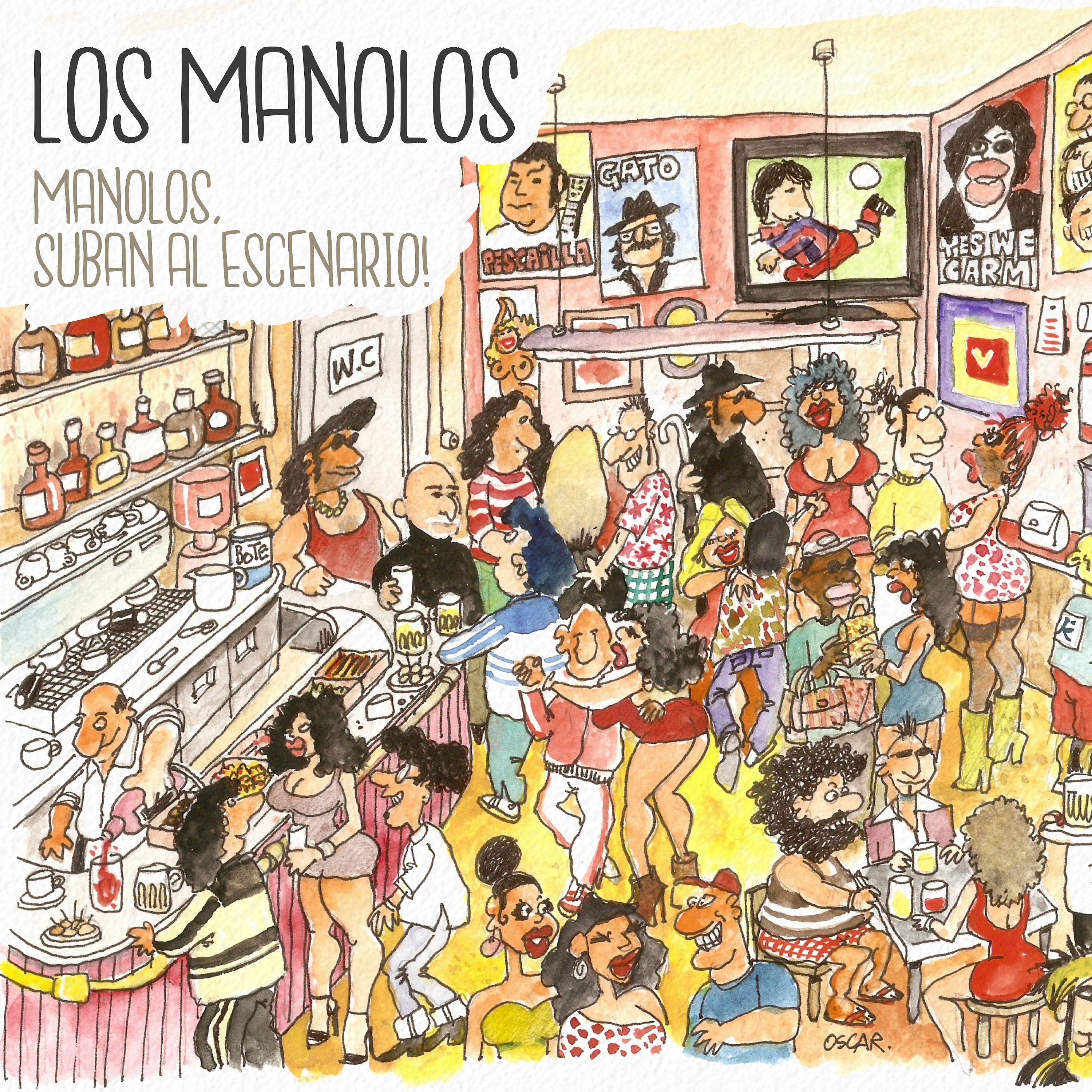Постер альбома Manolos, Suban al Escenario!