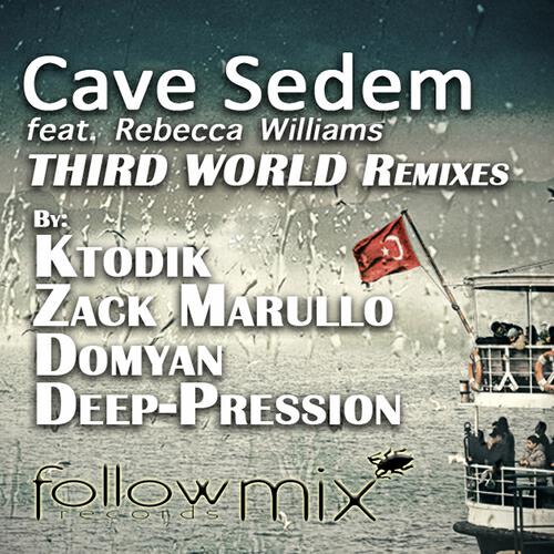 Cave Sedem - Third World (Ktodik Remix)