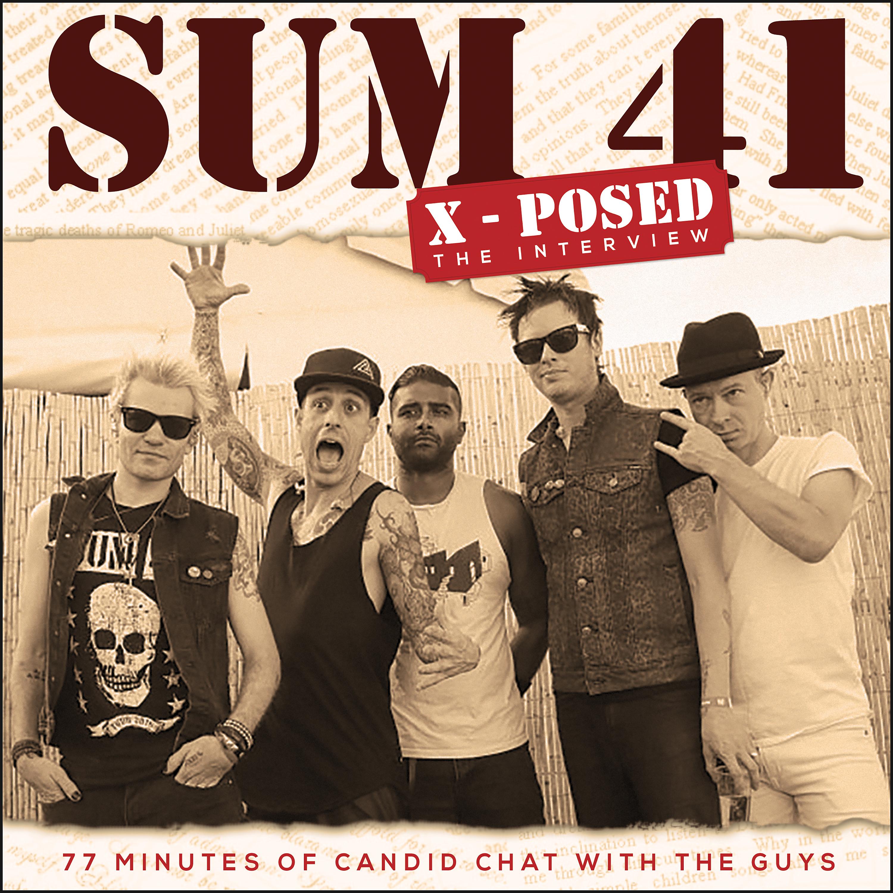 Постер альбома Sum 41 - X-Posed