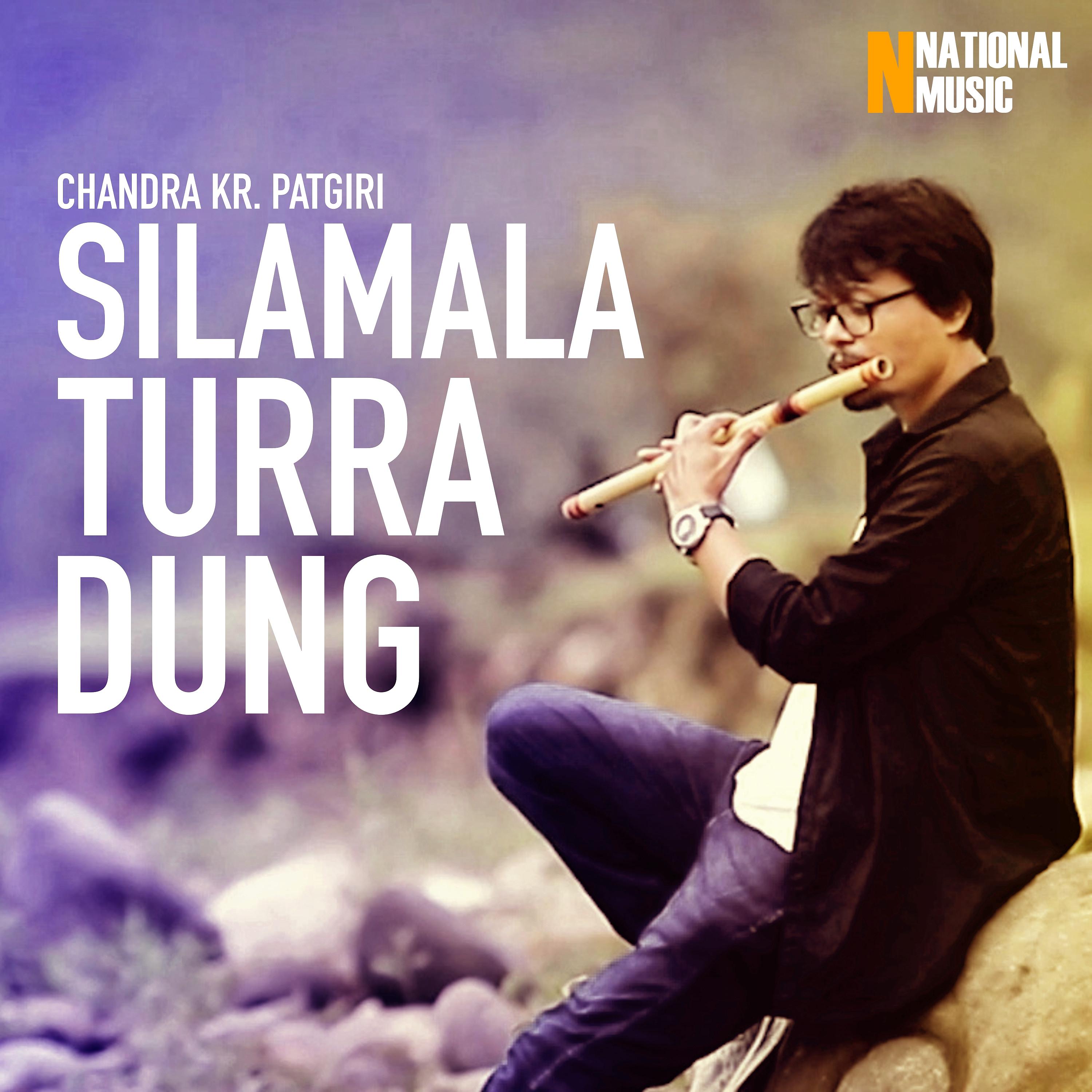 Постер альбома Silamala Turra Dung - Single
