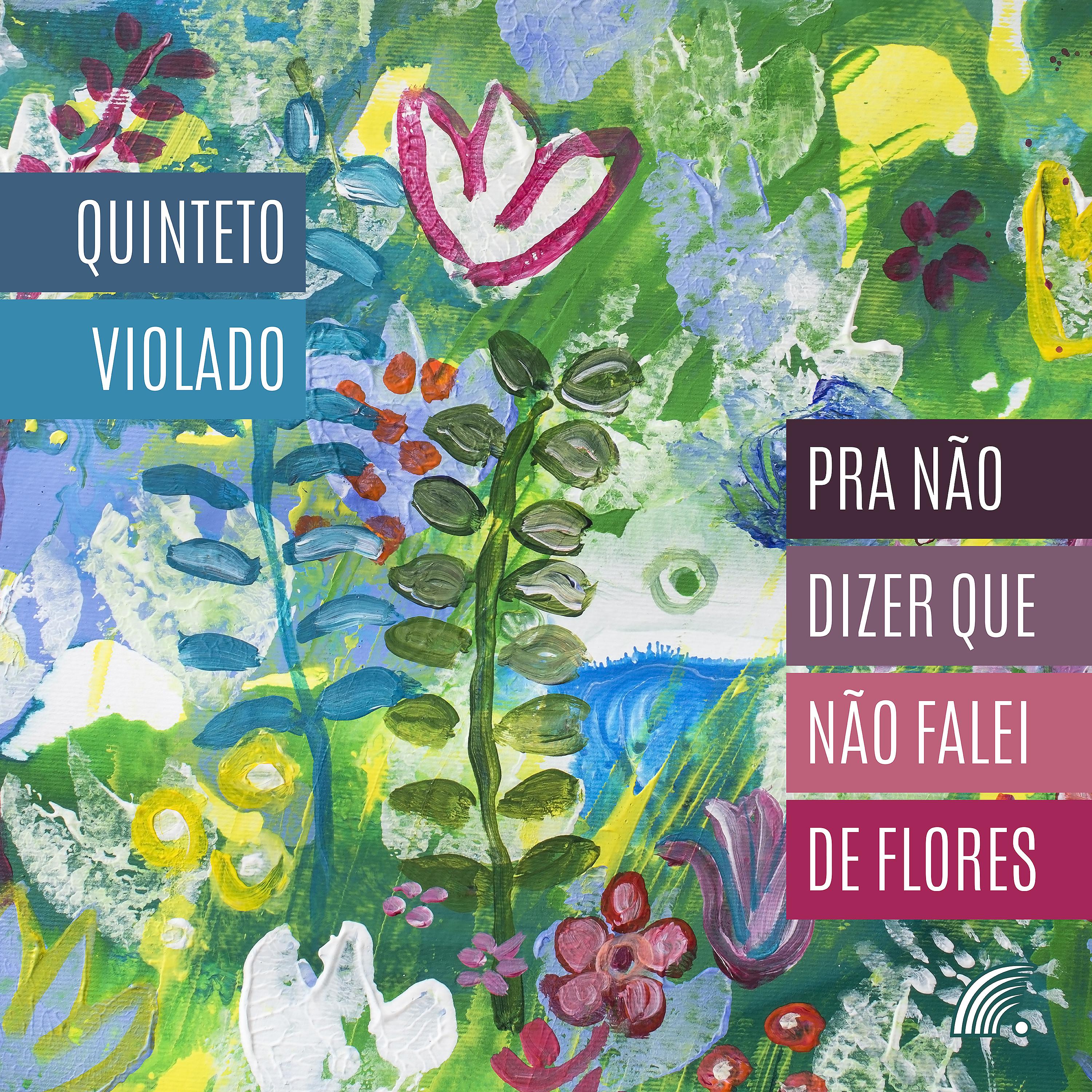 Постер альбома Pra Não Dizer Que Não Falei de Flores