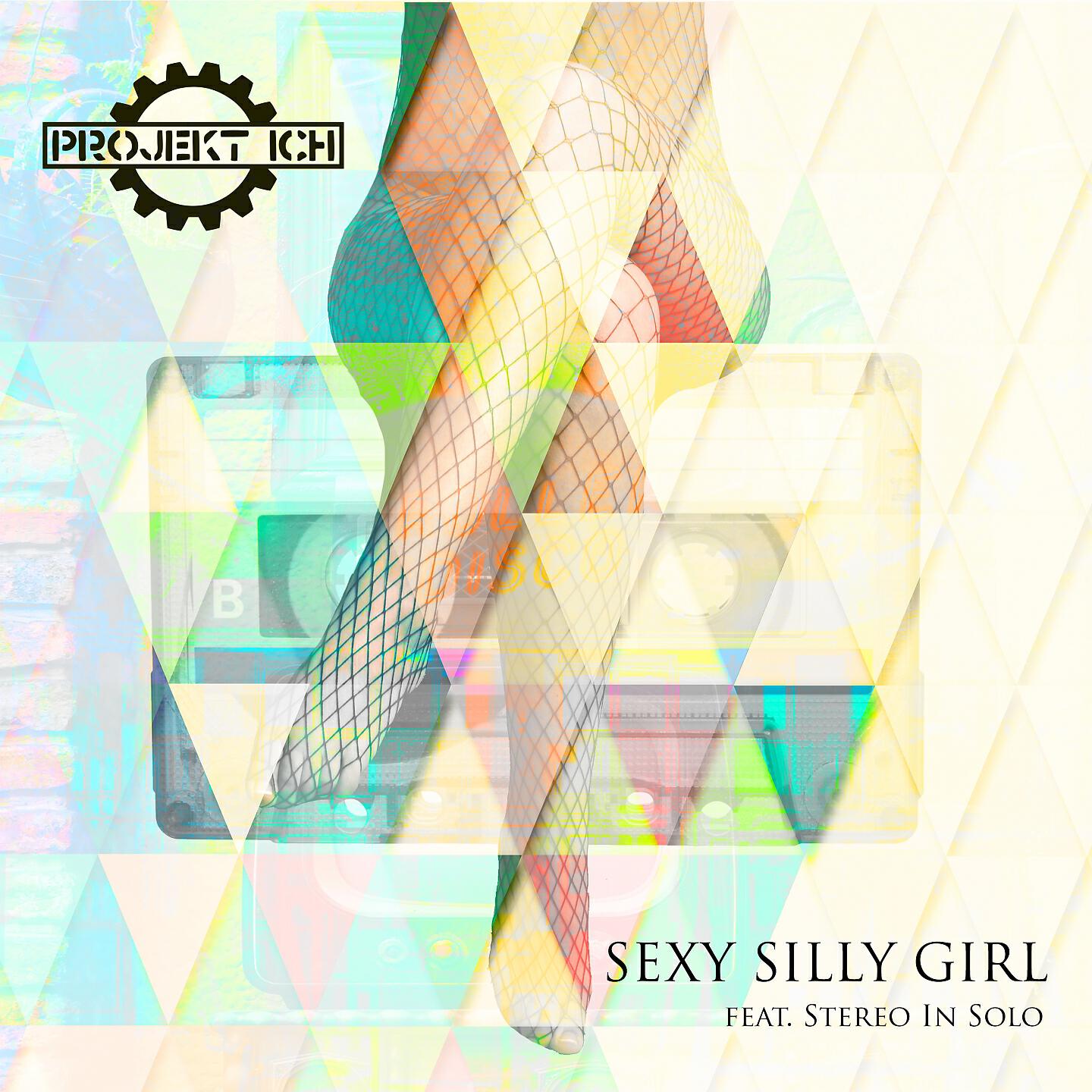 Projekt Ich - Sexy Silly Girl (Diarblack Radio Remix)