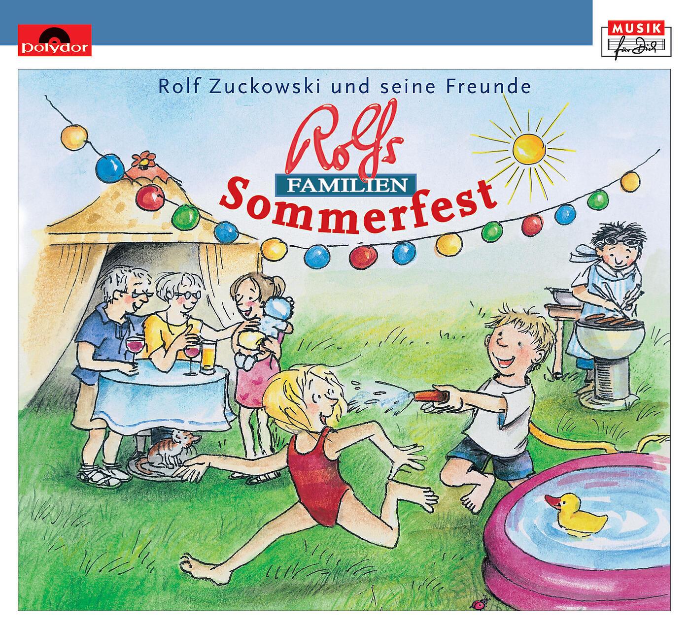 Rolf Zuckowski und seine Freunde - Die perfekte Familie