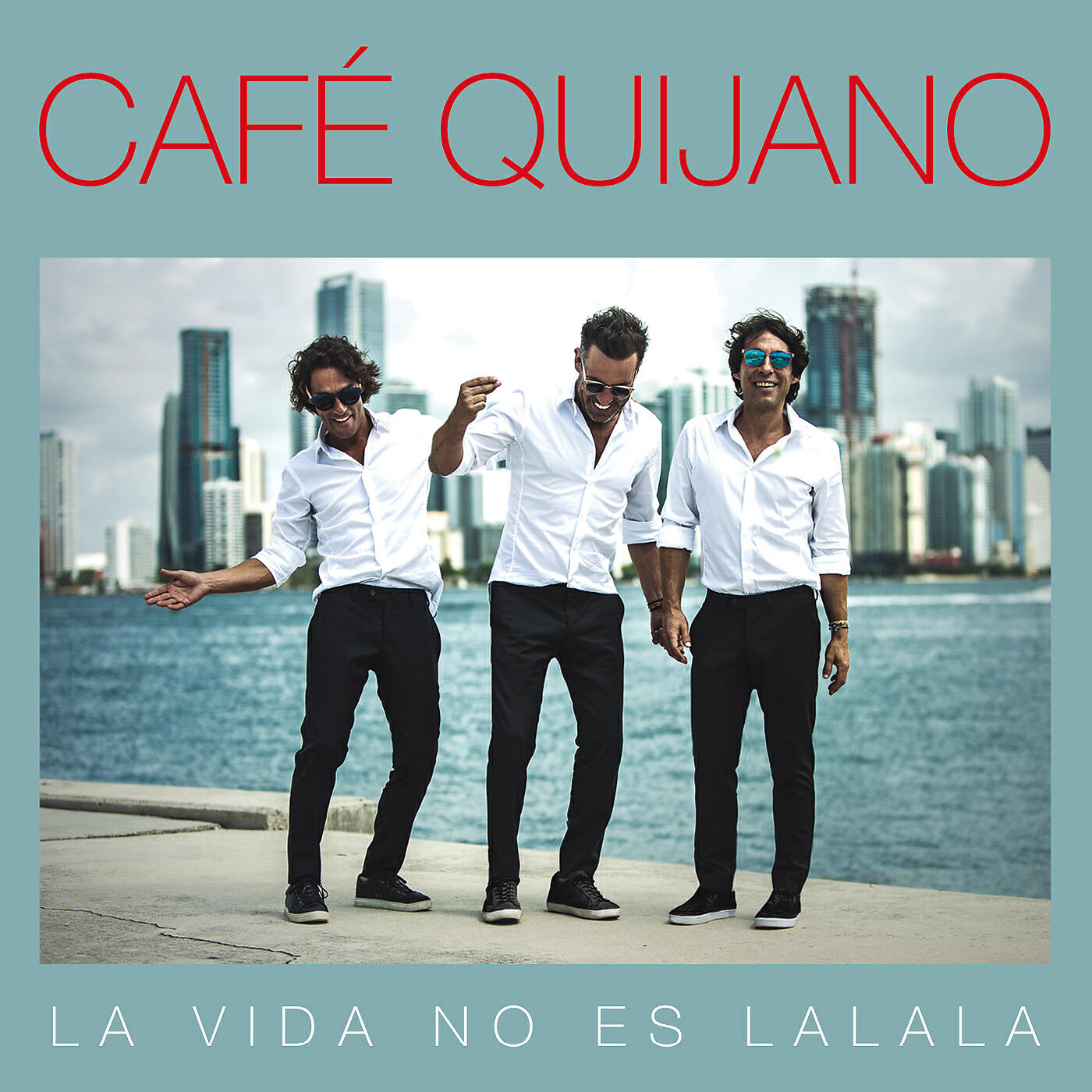 Cafe Quijano - Jamás, jamás