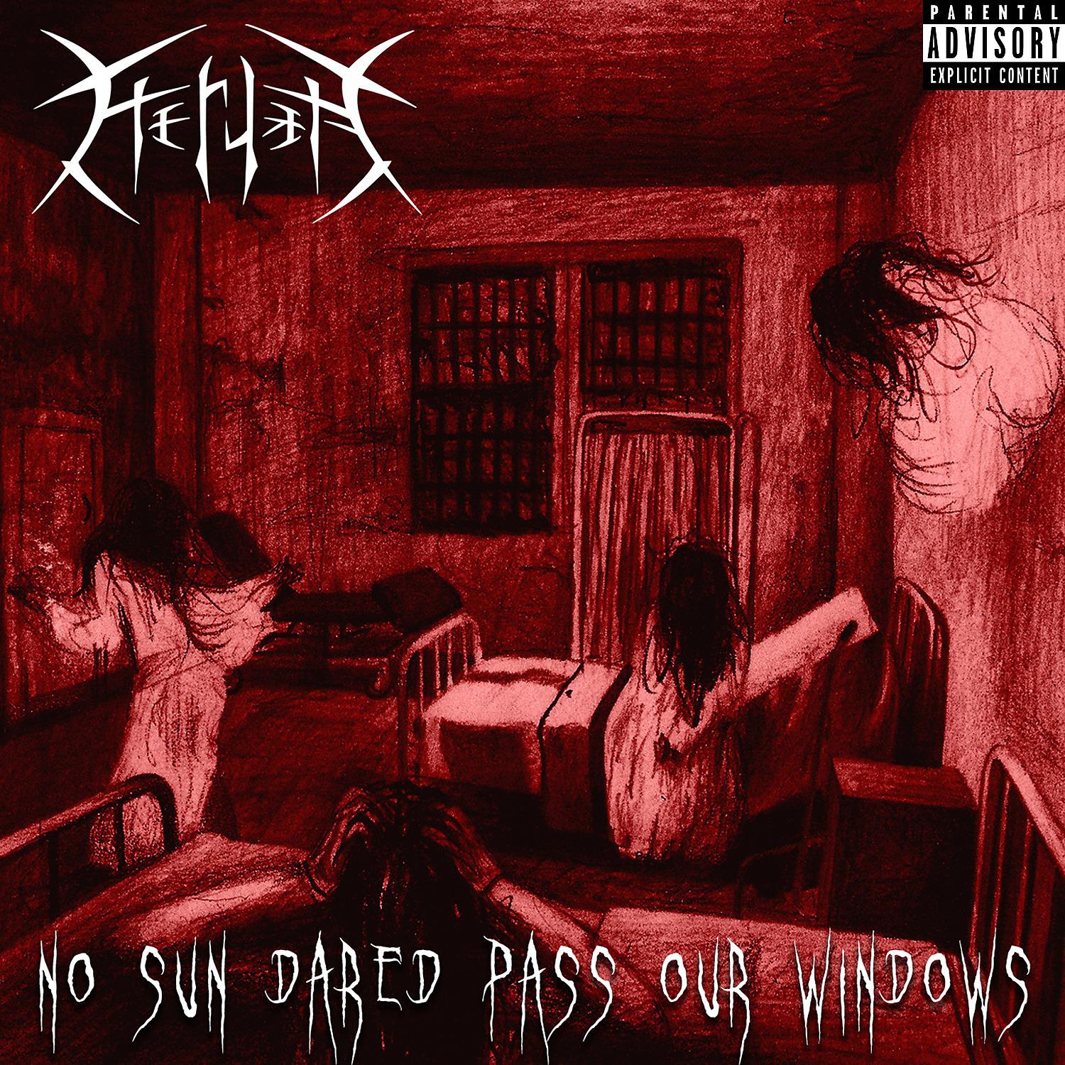 Постер альбома No Sun Dared Pass Our Windows