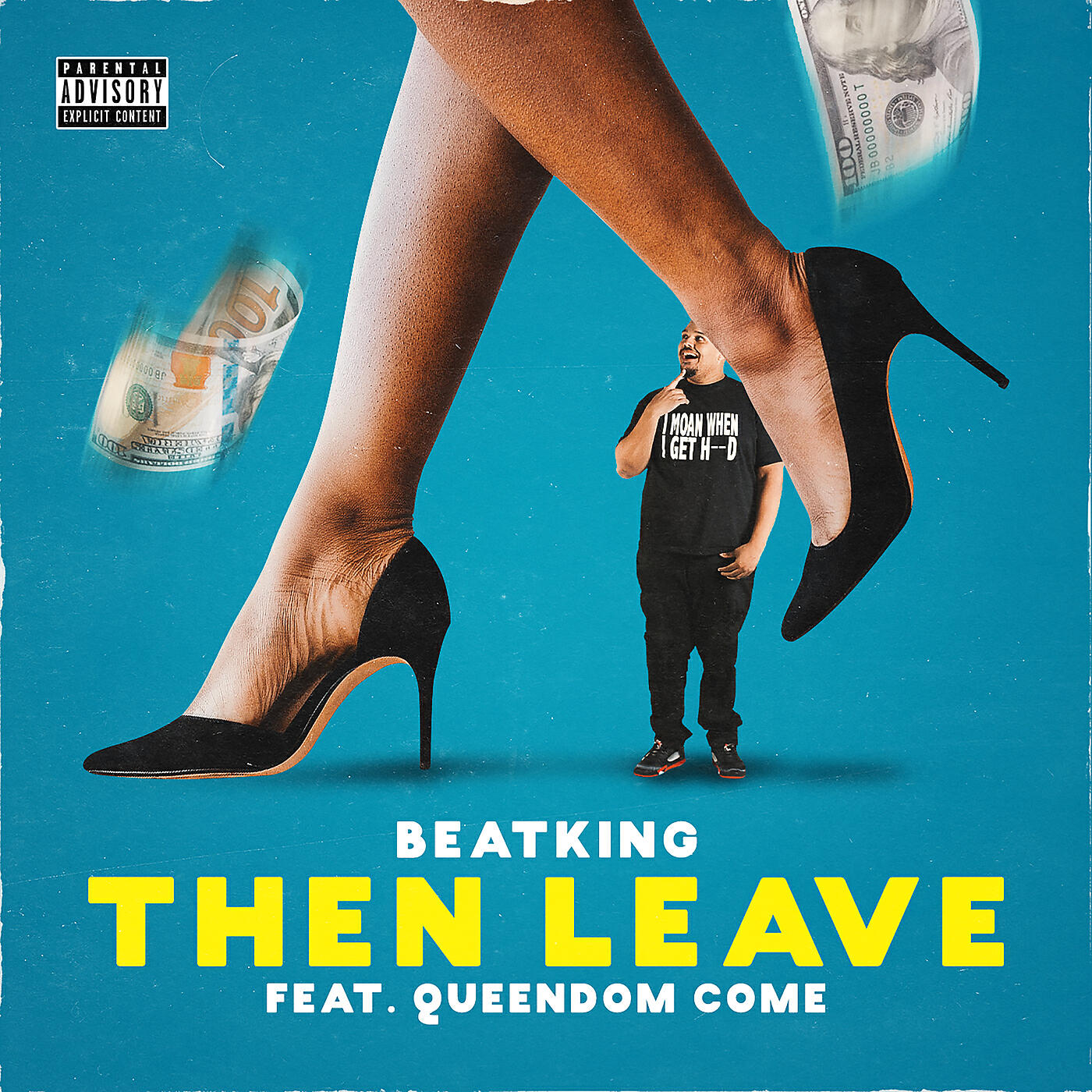BeatKing - Then Leave
