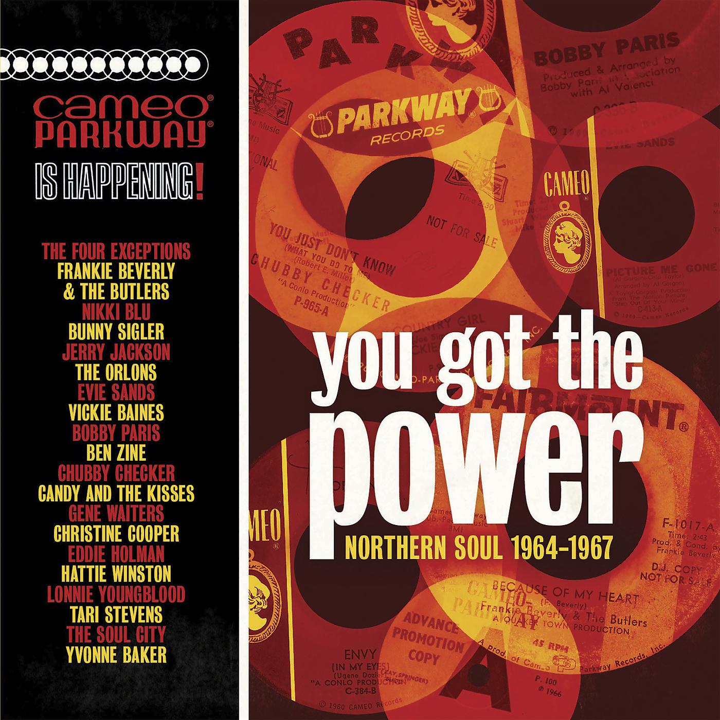 Постер альбома You Got The Power: Cameo Parkway Northern Soul (1964-1967)