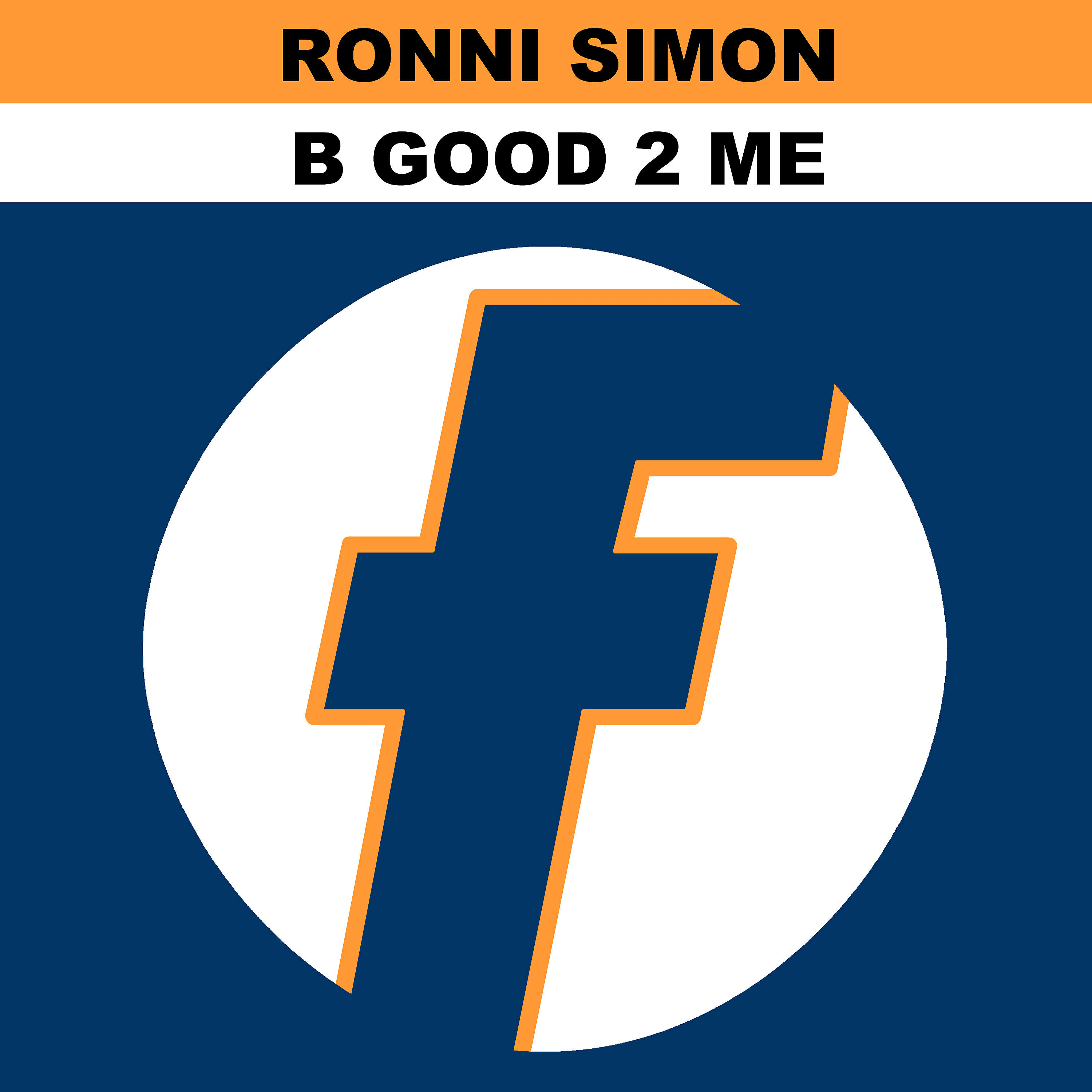 Ronni Simon - B Good 2 Me (Lovestation 7