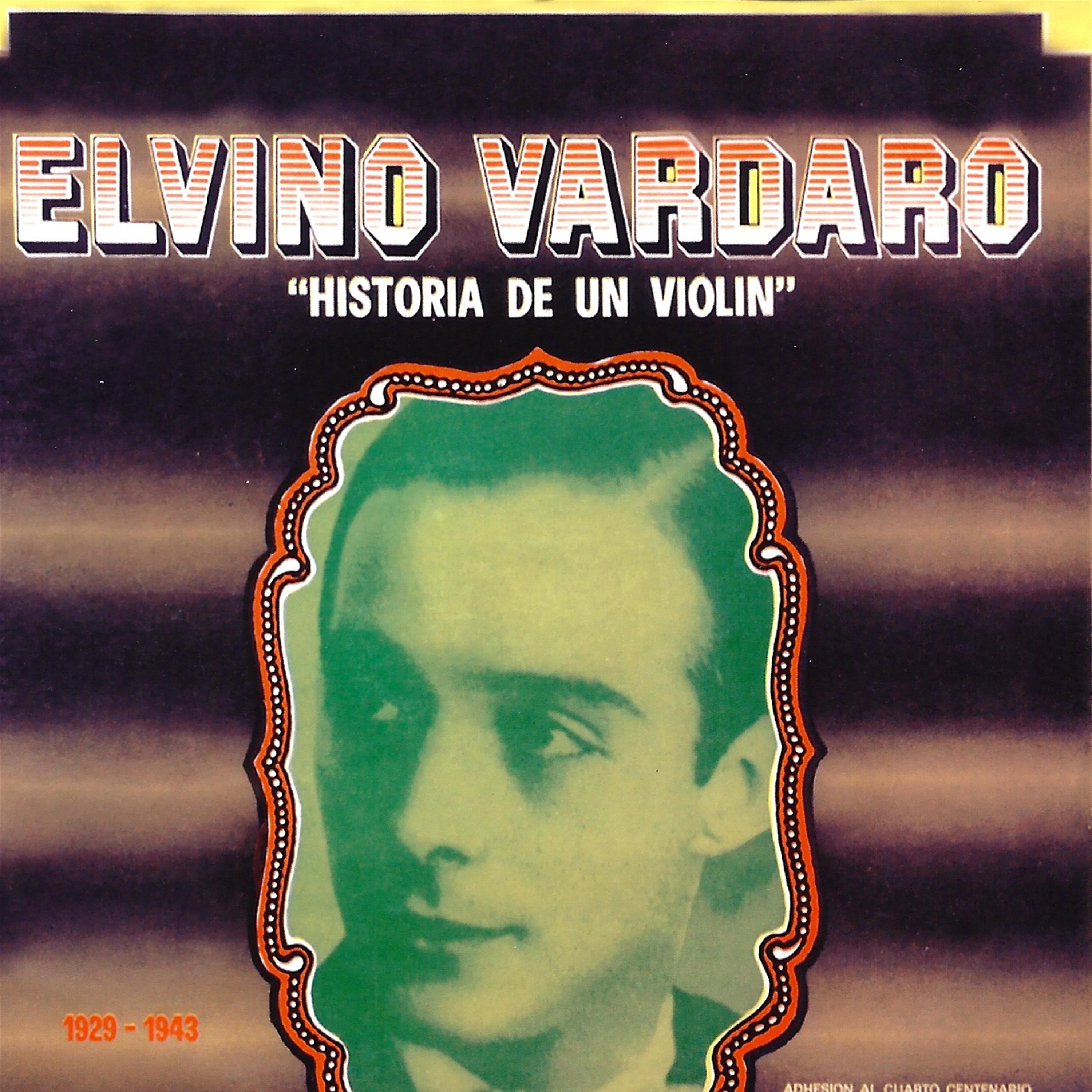 Постер альбома Historia de un Violín