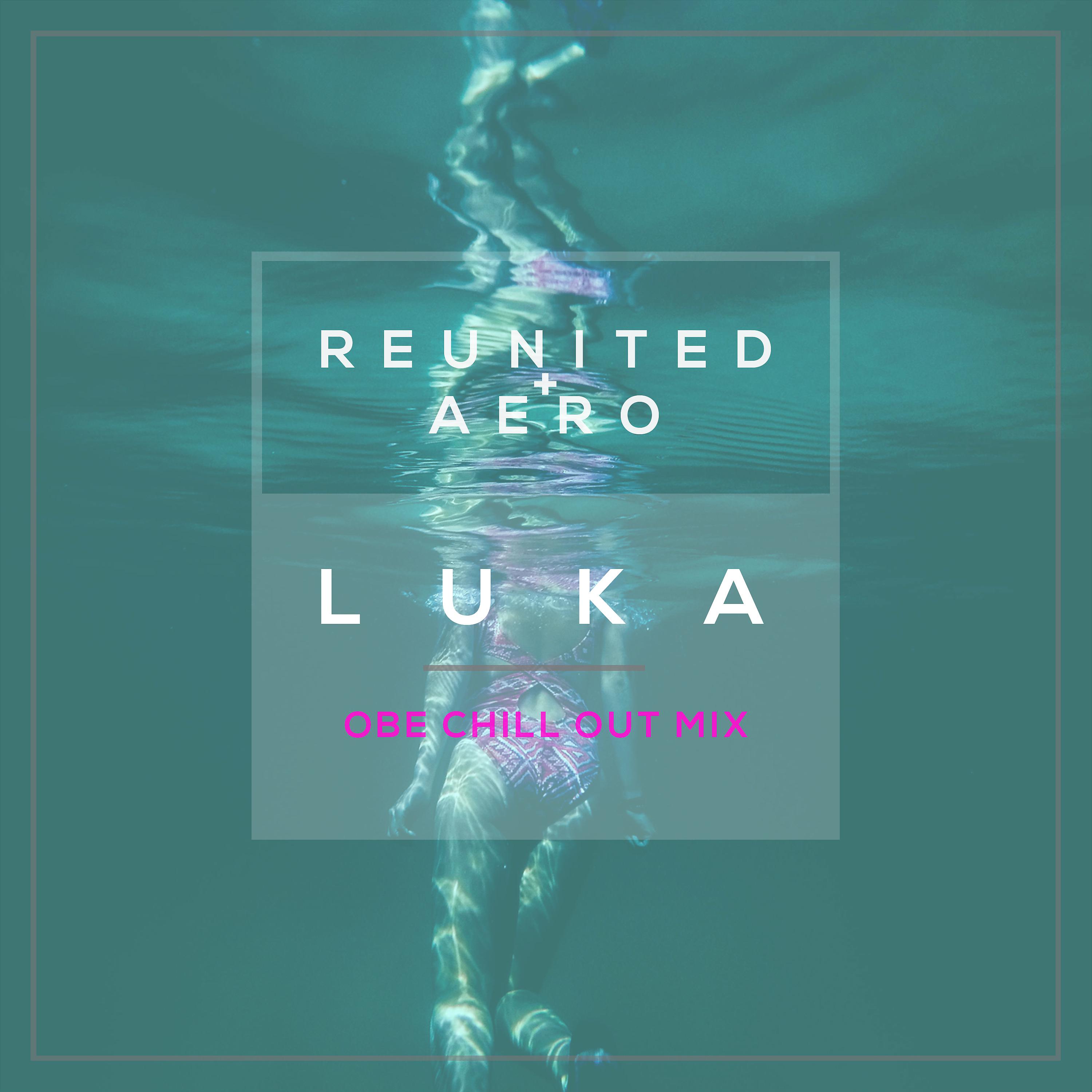 Постер альбома Luka (OBE Chill out Mix)