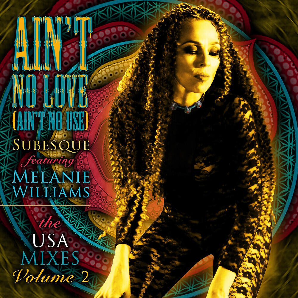 Subesque - Ain't No Love (Ain't No Use) (Greg Nouveau Radio Edit CD)